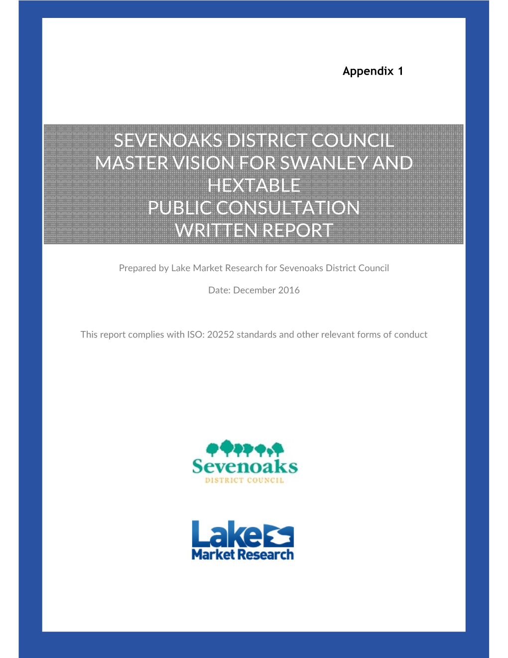 Sevenoaks District Council Master Vision for Swanley and Hextable