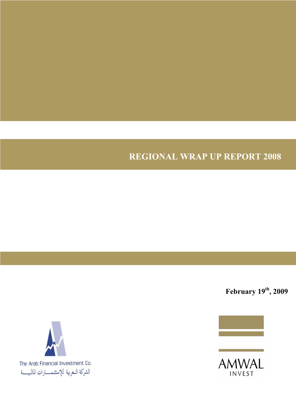 Regional Wrap up Report 2008