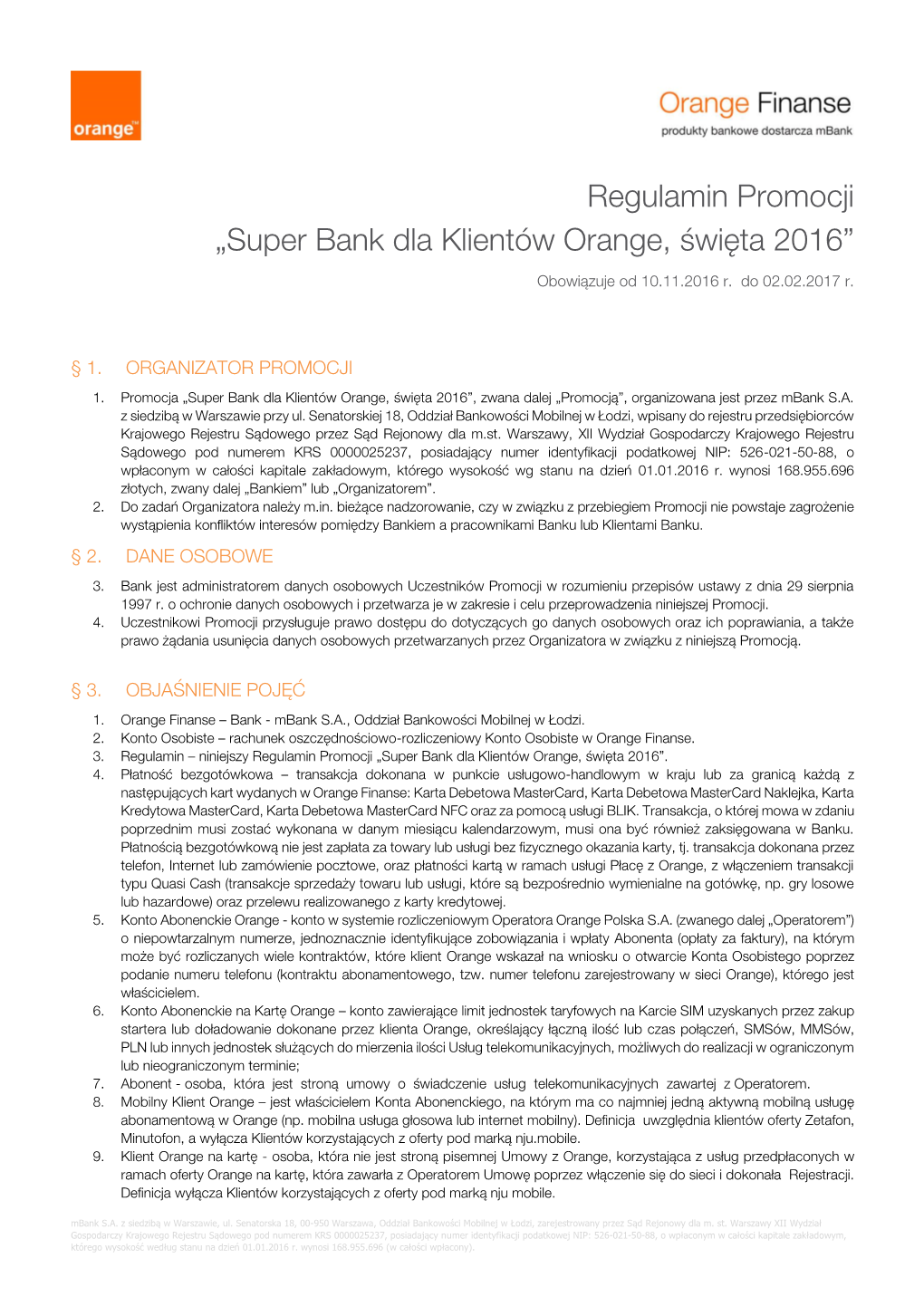 Orange Finanse – Bank - Mbank S.A., Oddział Bankowości Mobilnej W Łodzi