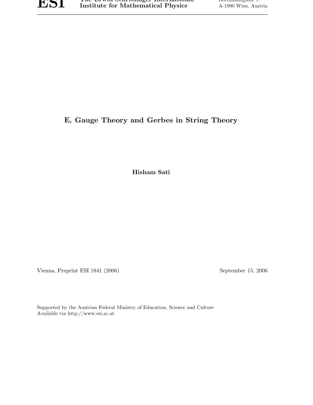 E8 Gauge Theory and Gerbes in String Theory