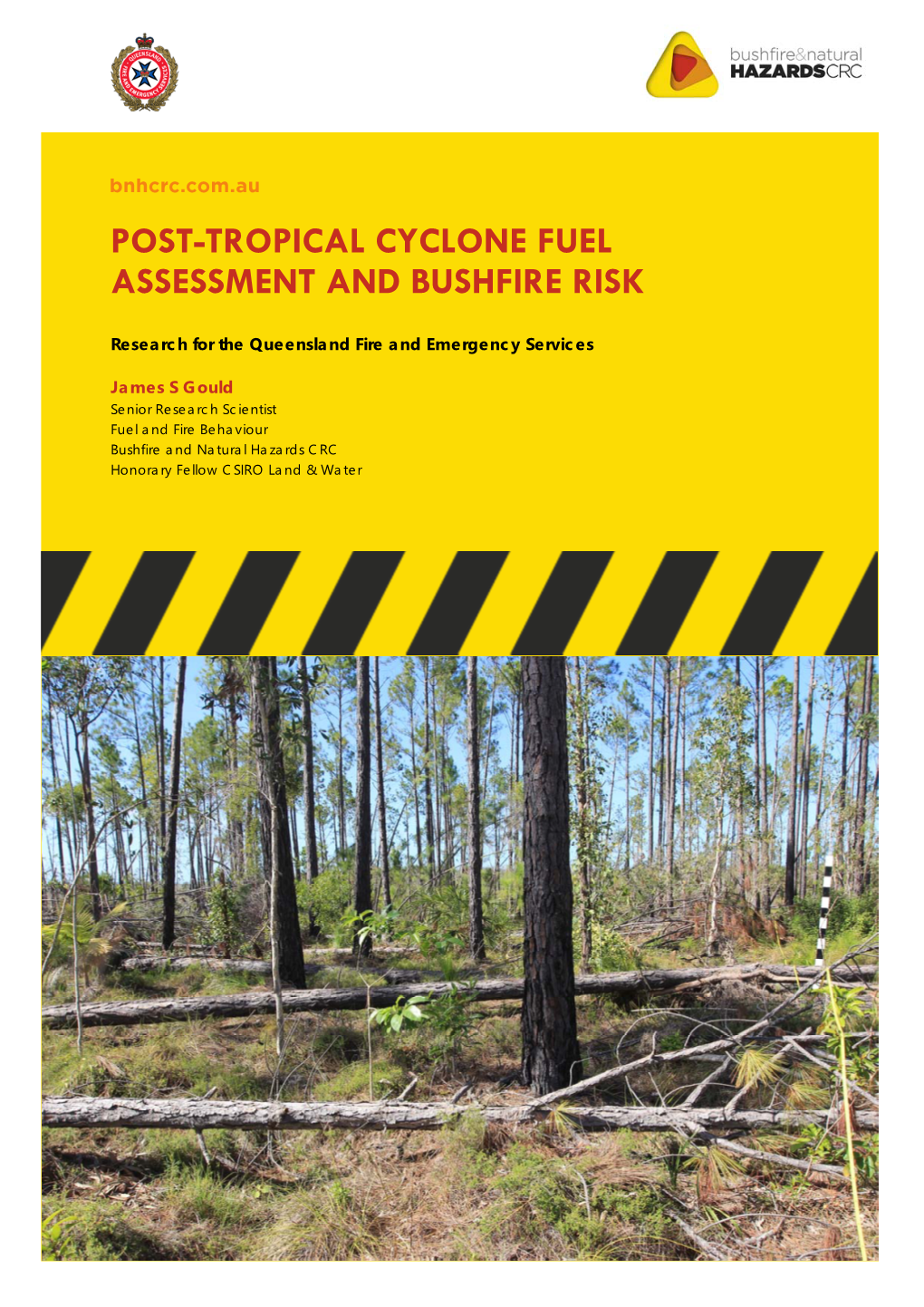 Post-Tropical Cyclone Fuel Assessment and Bushfire Risk