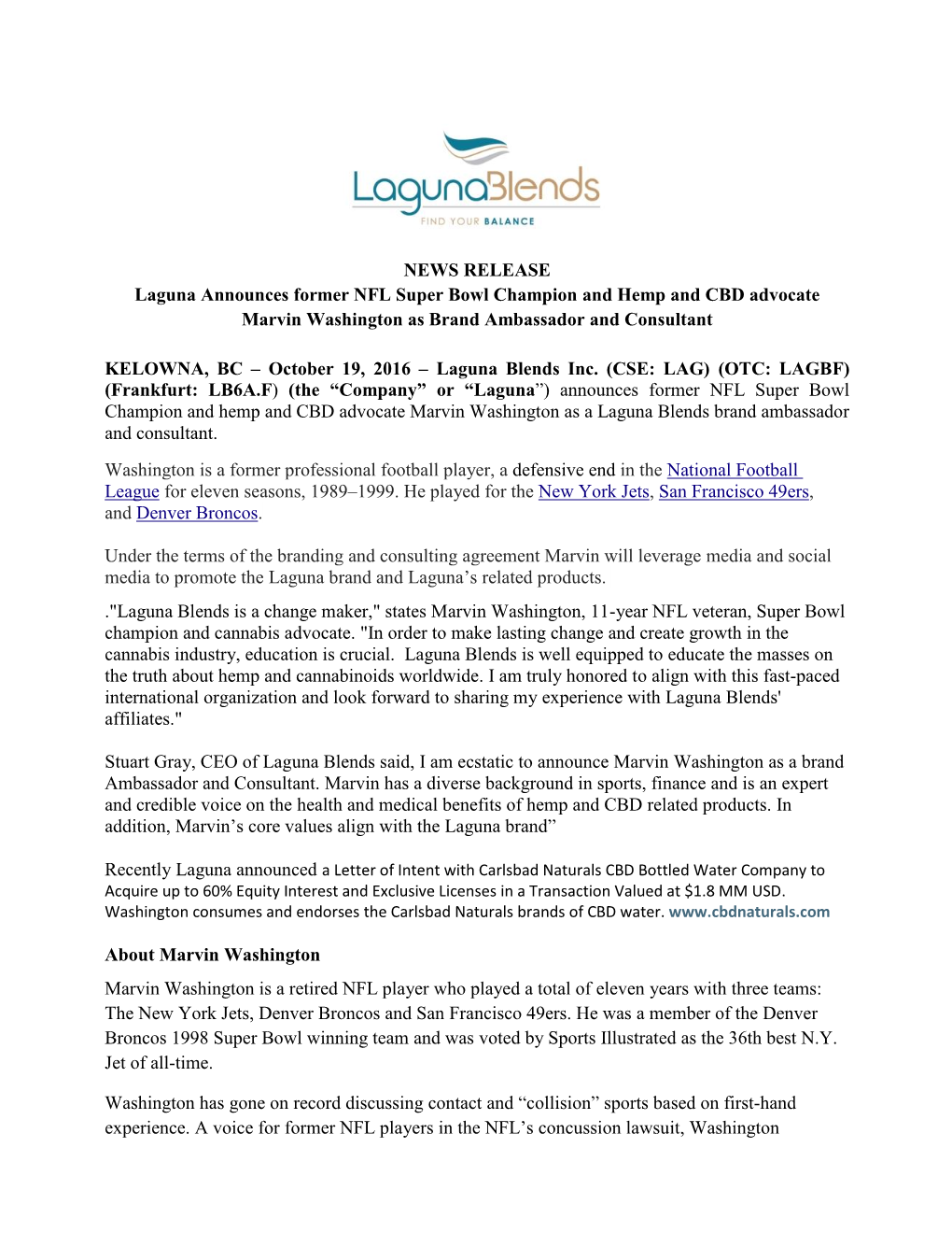 NEWS RELEASE Laguna Announces Former NFL Super Bowl Champion and Hemp and CBD Advocate Marvin Washington As Brand Ambassador and Consultant