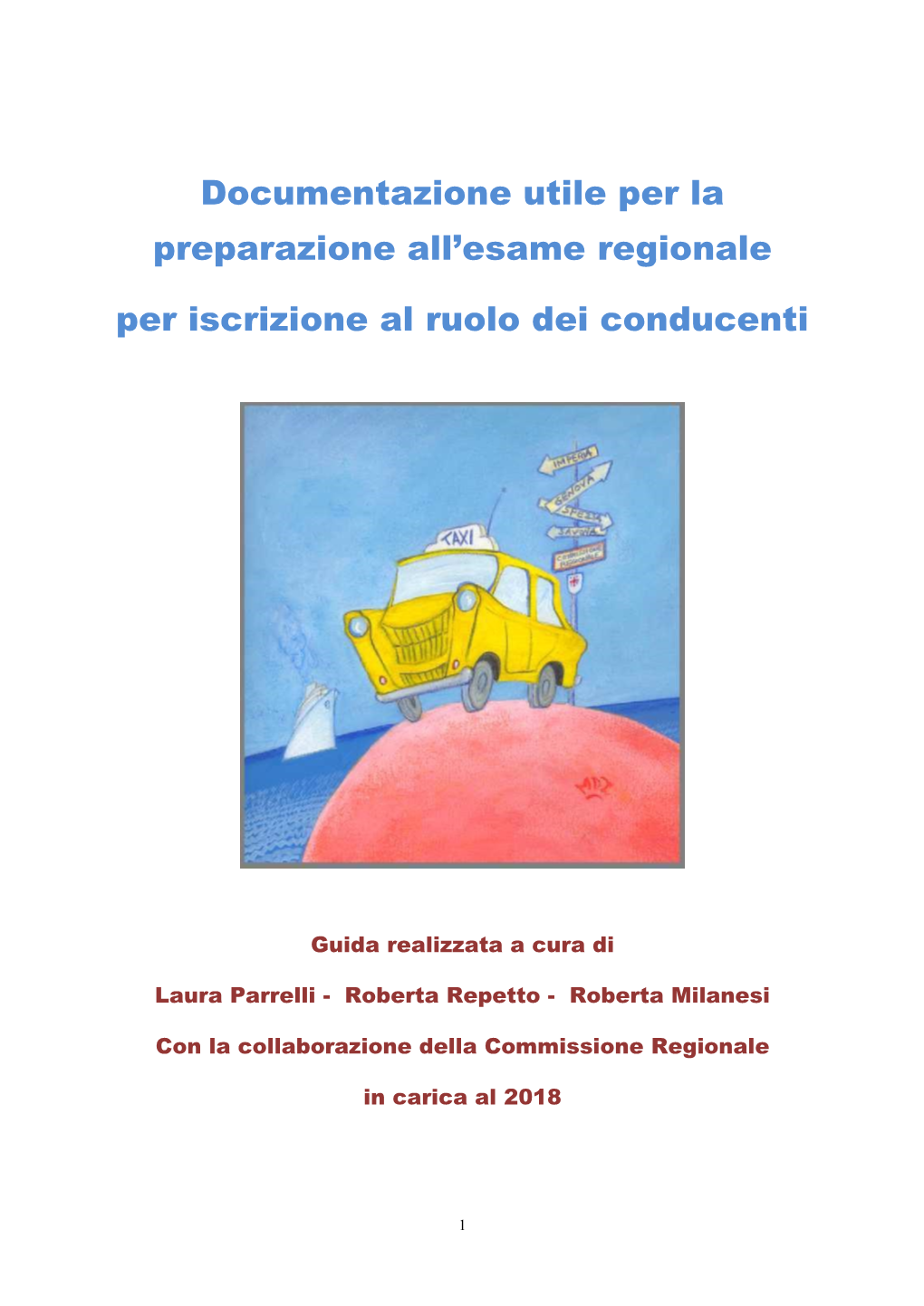 Documentazione Utile Per La Preparazione All'esame Regionale