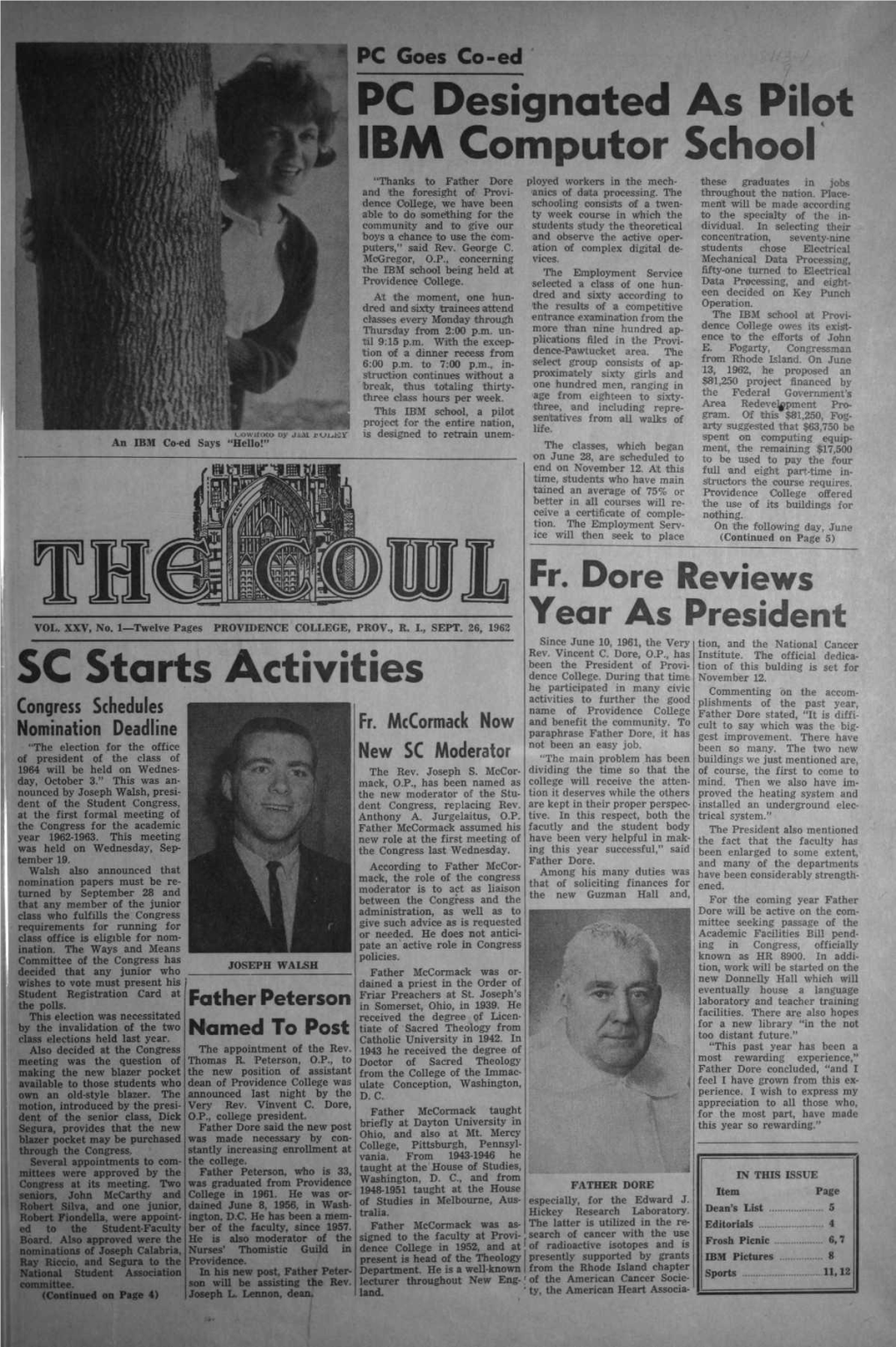 THE COWL, SEPTEMBER 26, 1962 New Crest Approved for Blazers New Campus Club the Student Congress Has Fleurs-De-Lis Is Emblematic of Angelic Doctor