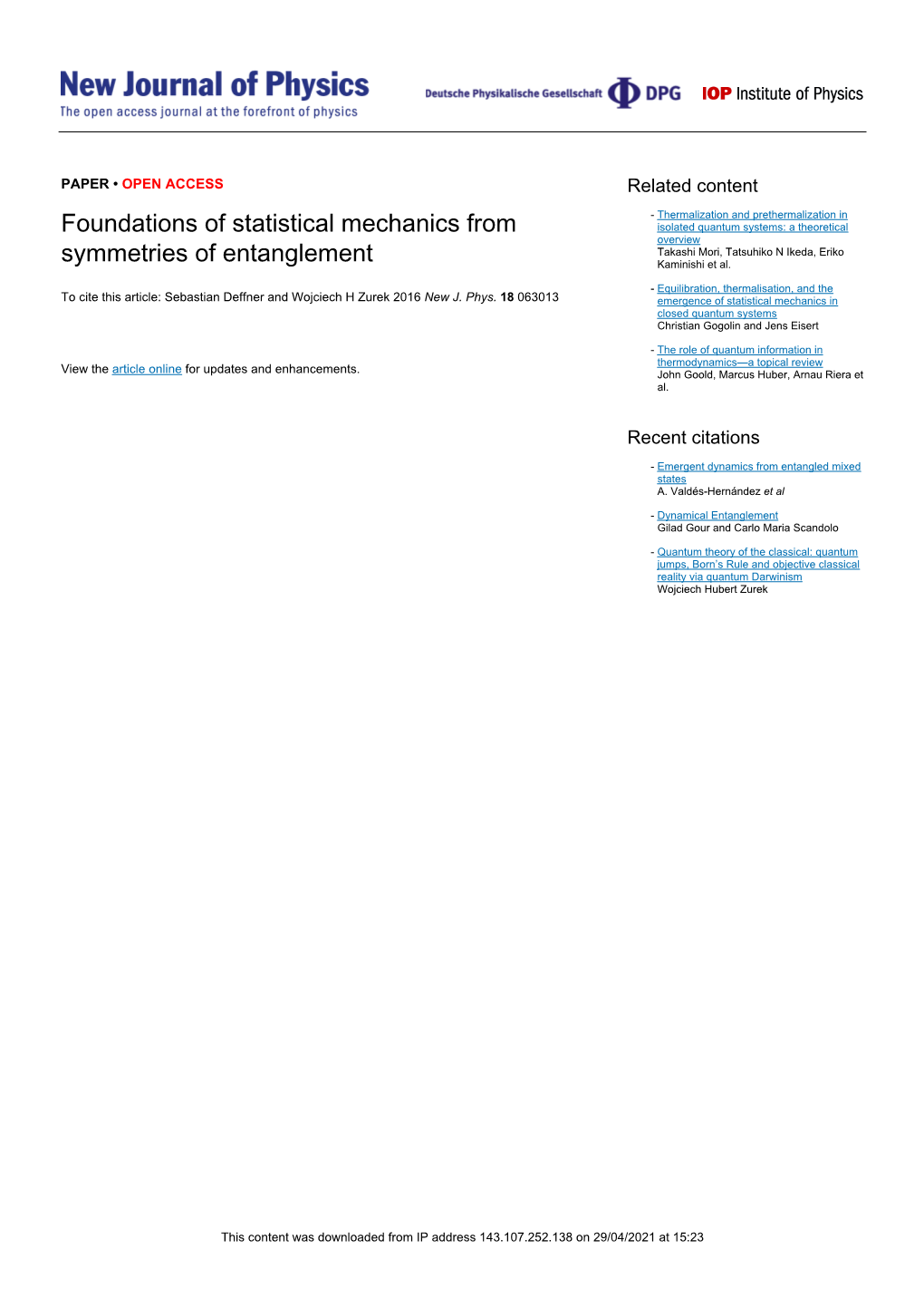 Foundations of Statistical Mechanics from Symmetries of Entanglement