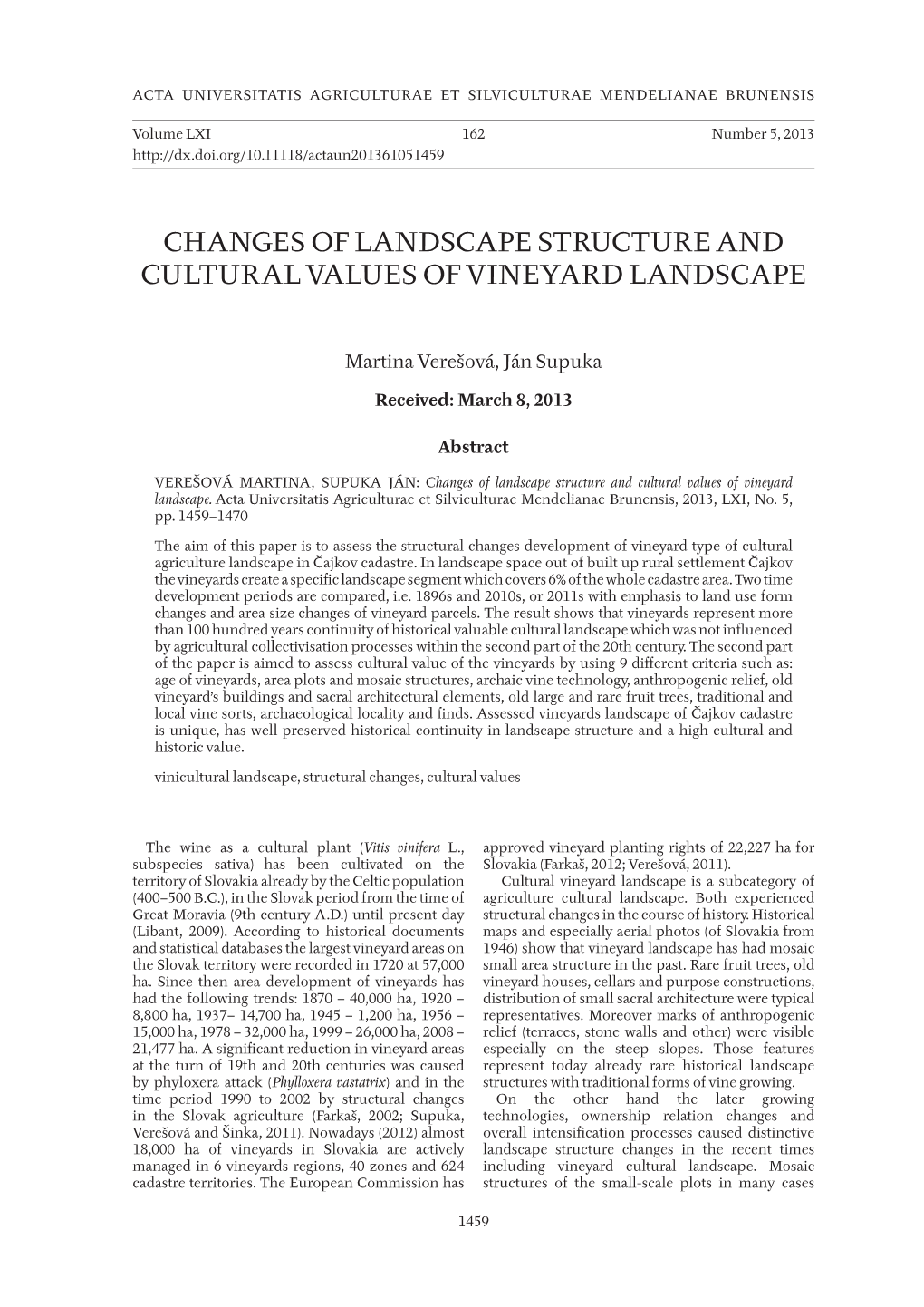 Changes of Landscape Structure and Cultural Values of Vineyard Landscape