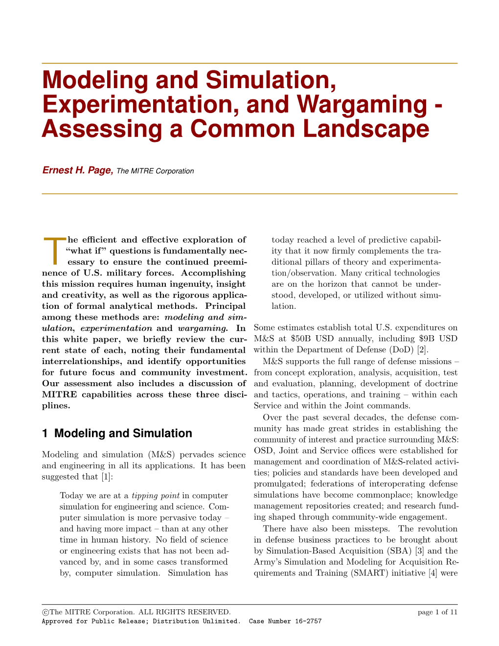 Modeling and Simulation, Experimentation, and Wargaming - Assessing a Common Landscape