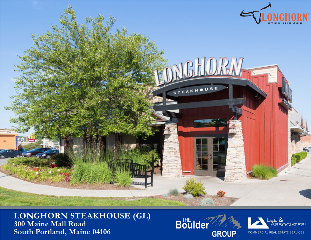 LONGHORN STEAKHOUSE (GL) 300 Maine Mall Road South Portland, Maine 04106 DISCLAIMER STATEMENT
