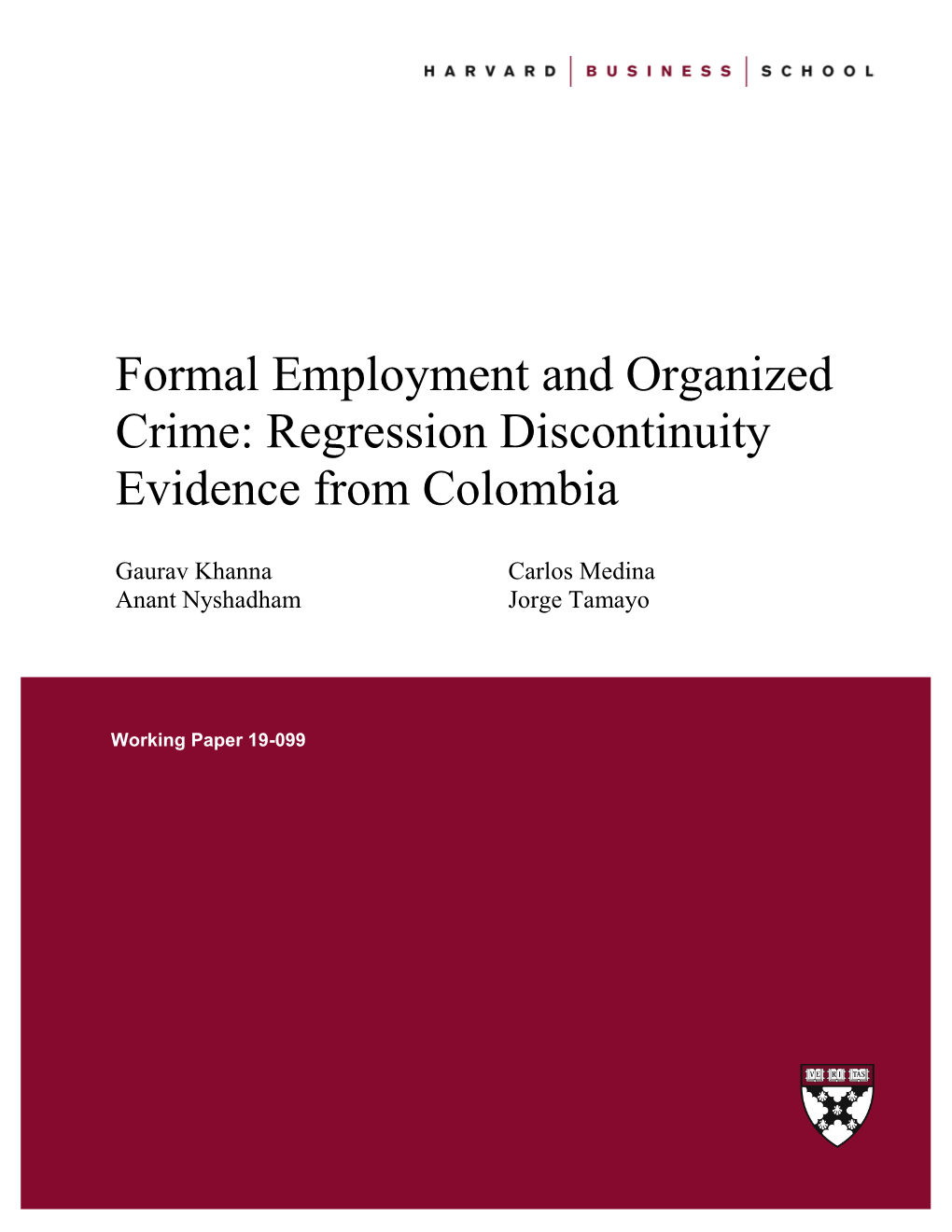 Formal Employment and Organized Crime: Regression Discontinuity