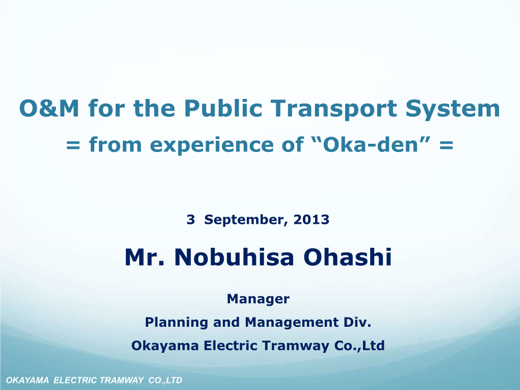 O&M for the Public Transport System