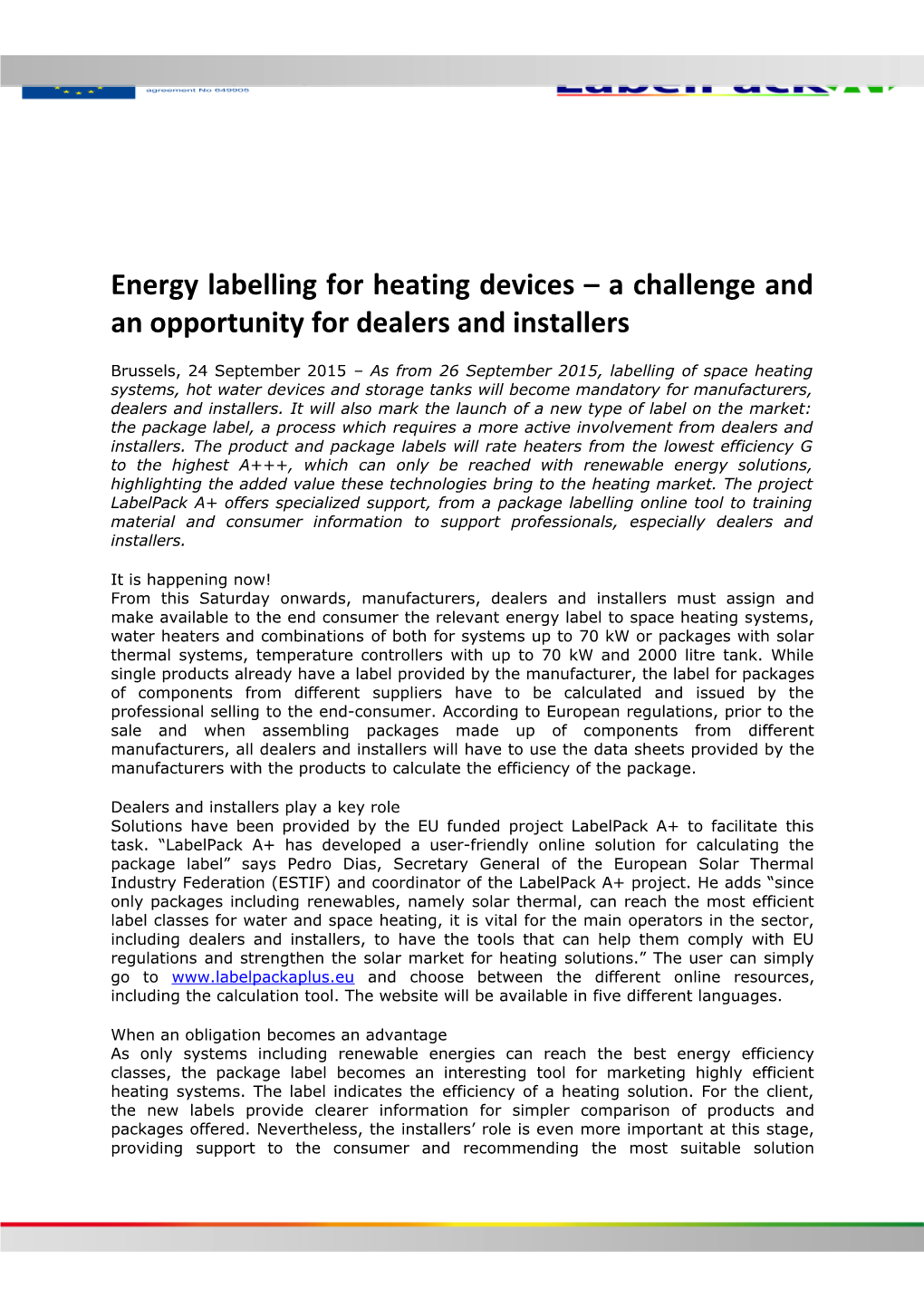 Energy Labelling for Heating Devices a Challenge and an Opportunity for Dealers and Installers