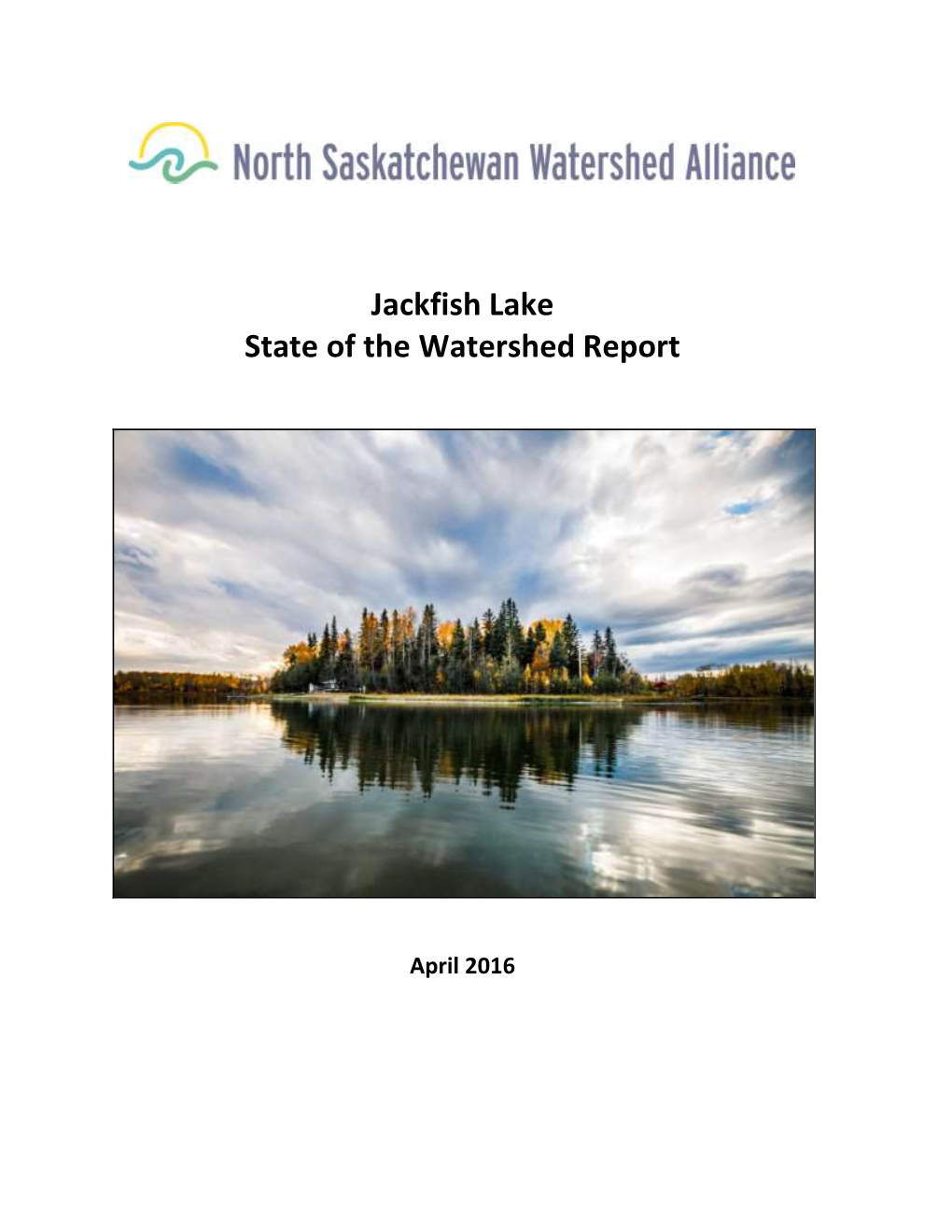 Jackfish Lake State of the Watershed Report