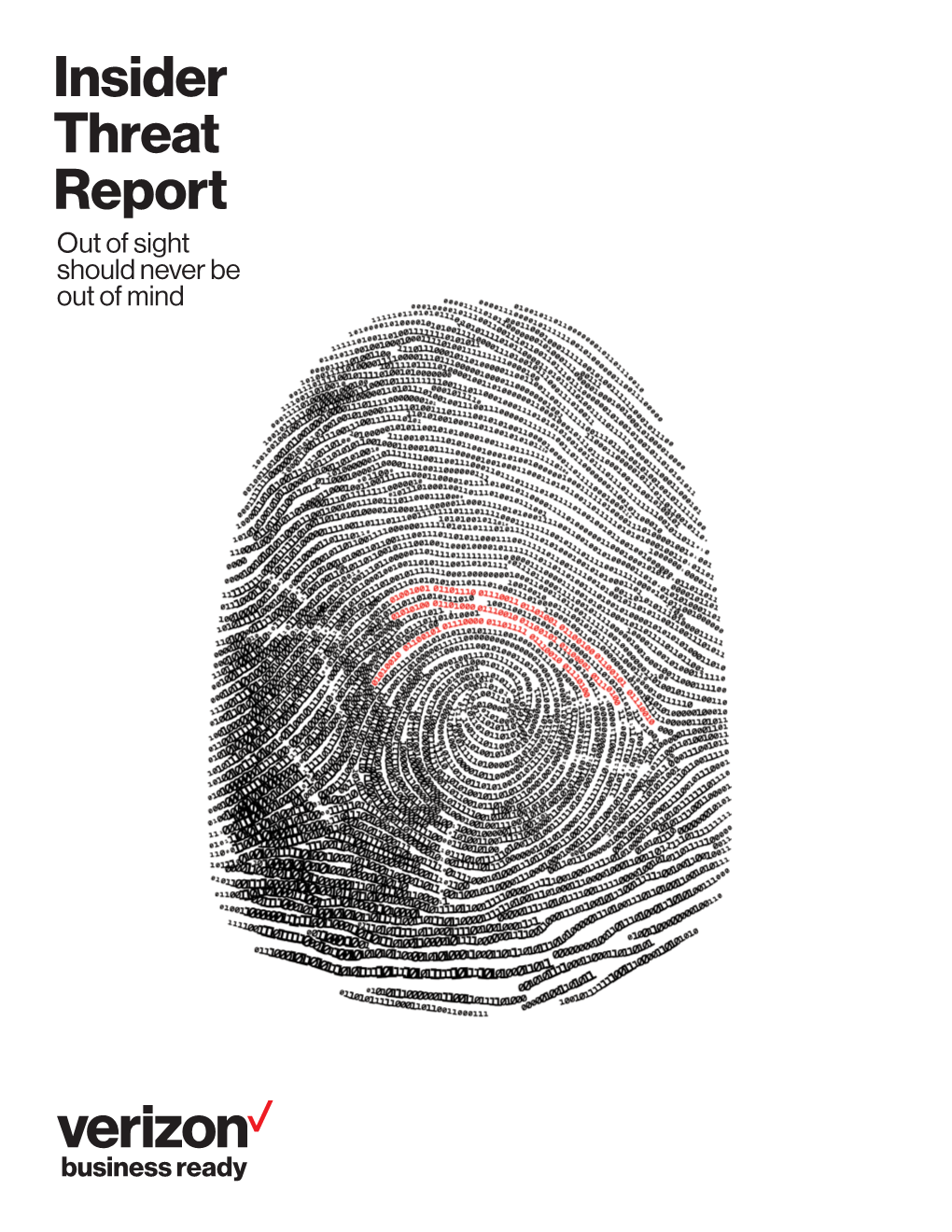 Insider Threat Report out of Sight Should Never Be out of Mind