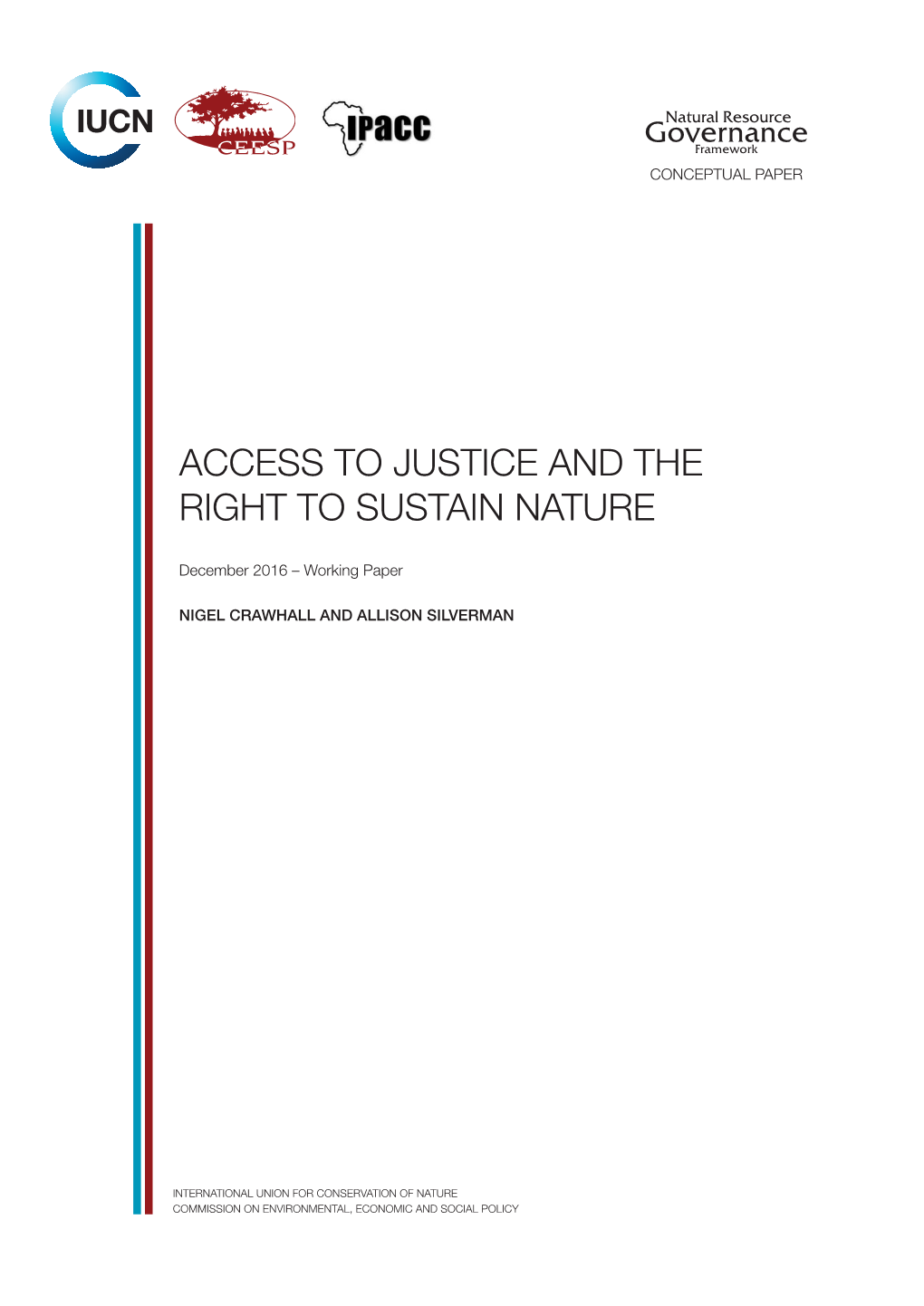 Access to Justice and the Right to Sustain Nature