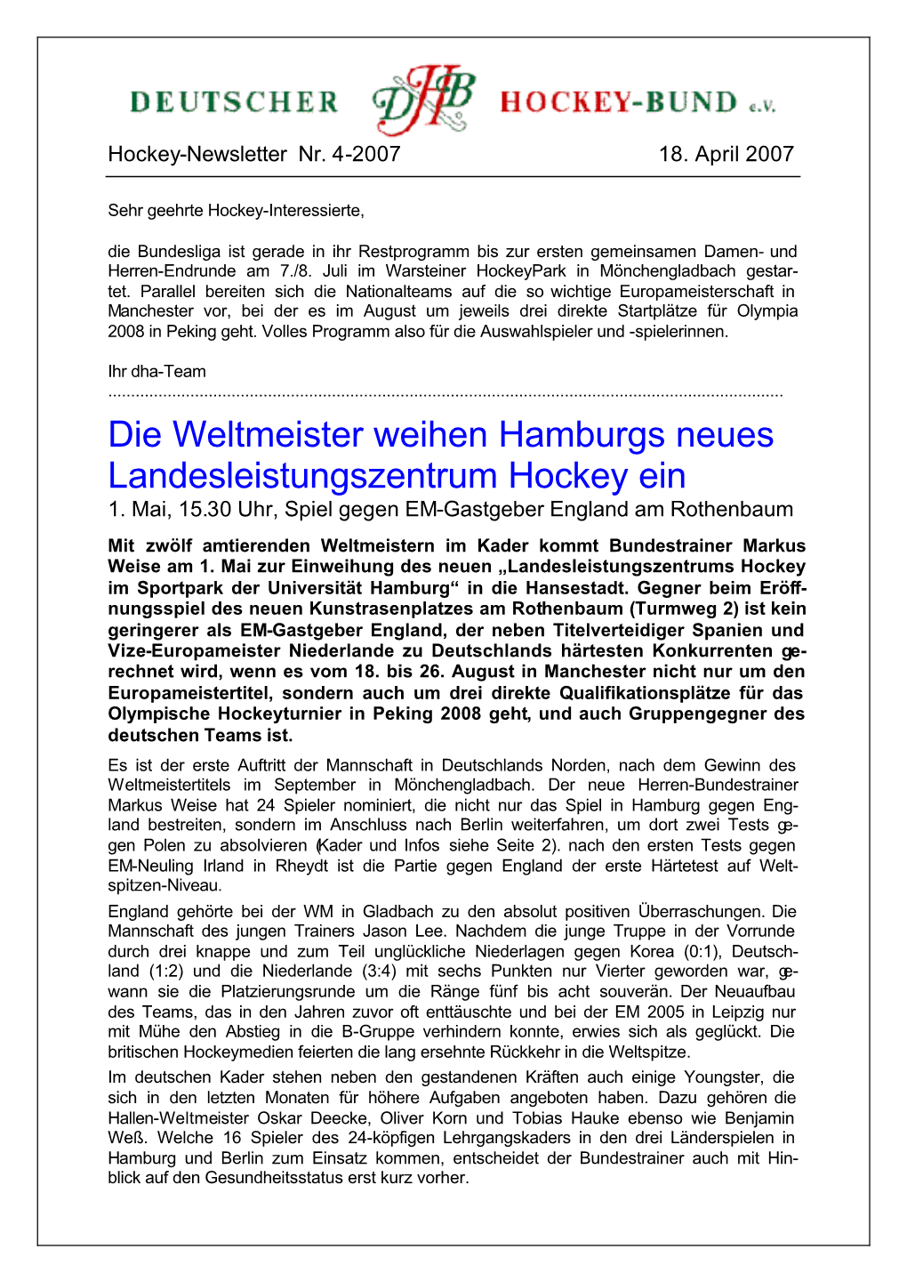 Die Weltmeister Weihen Hamburgs Neues Landesleistungszentrum Hockey Ein 1