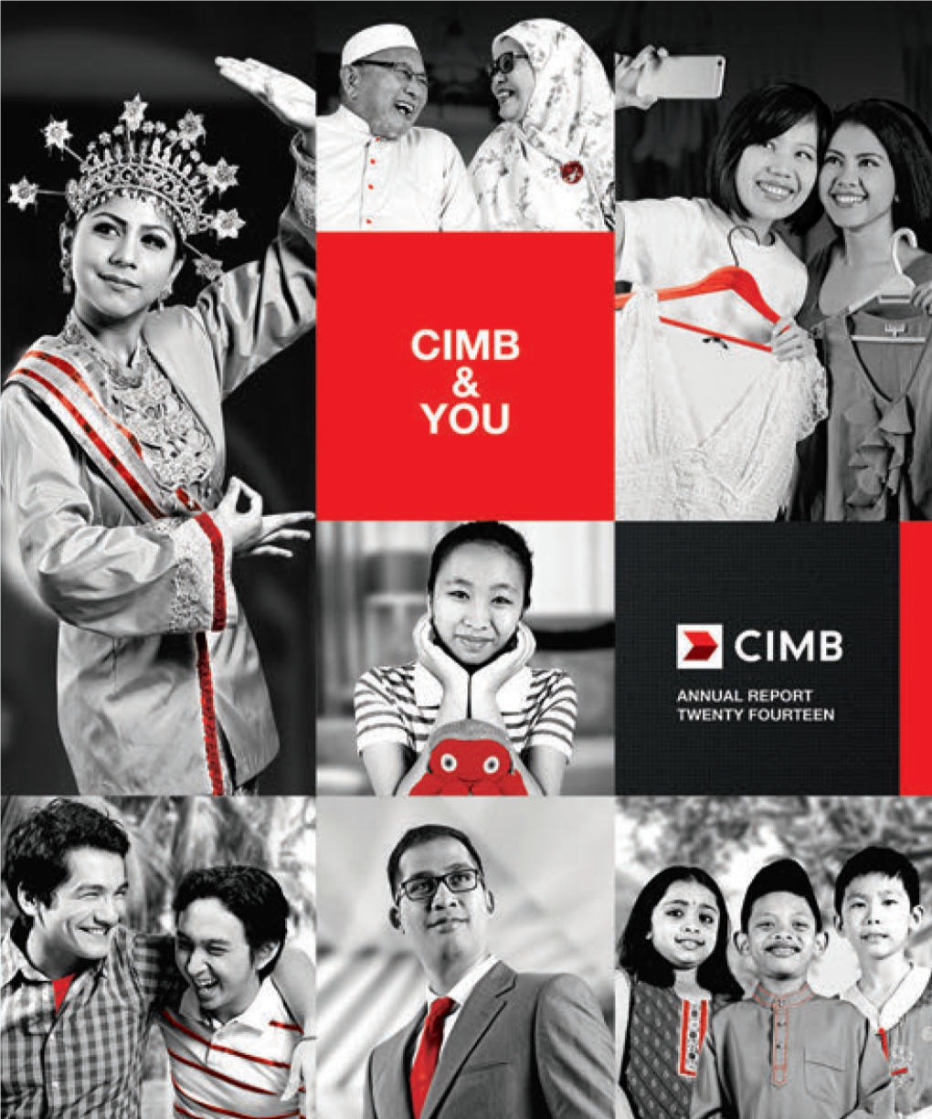 Annual Report 2014 Cimb Group Holdings Berhad Our Values