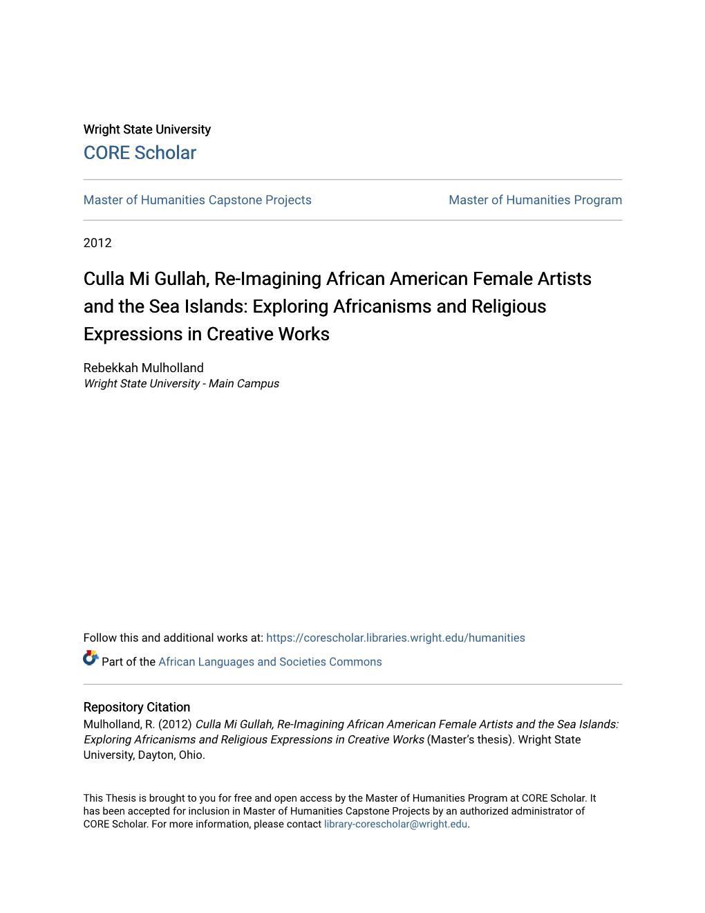 Culla Mi Gullah, Re-Imagining African American Female Artists and the Sea Islands: Exploring Africanisms and Religious Expressions in Creative Works