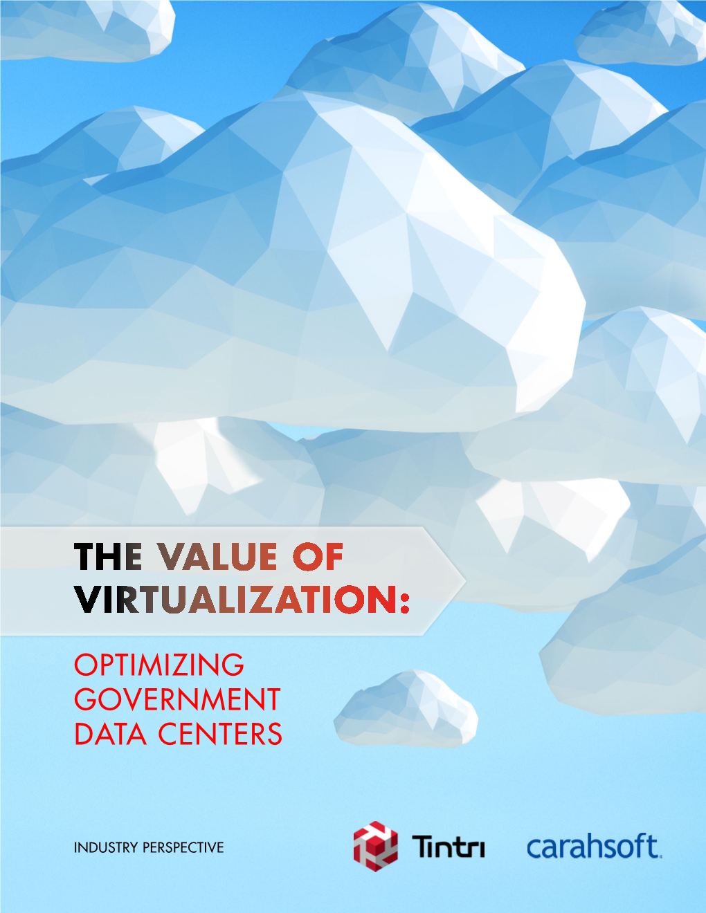 The Value of Virtualization