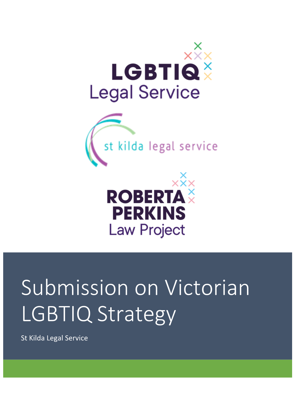 Submission on Victorian LGBTIQ Strategy St Kilda Legal Service