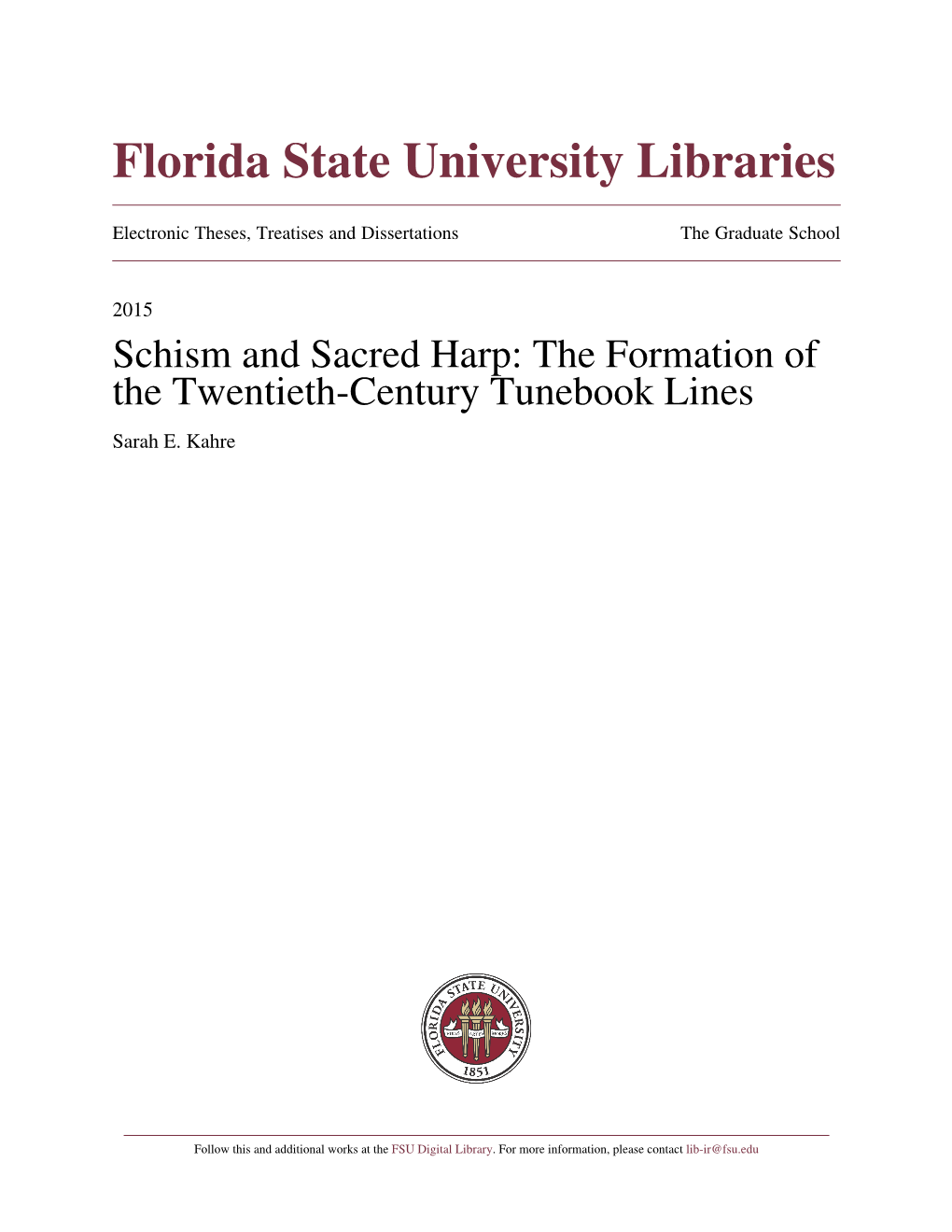 Schism and Sacred Harp: the Formation of the Twentieth-Century Tunebook Lines Sarah E
