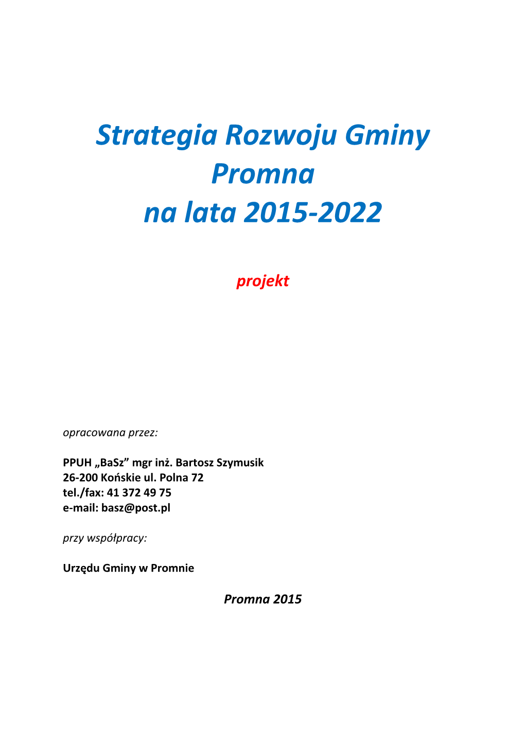 Strategia Rozwoju Gminy Promna Na Lata 2015-2022