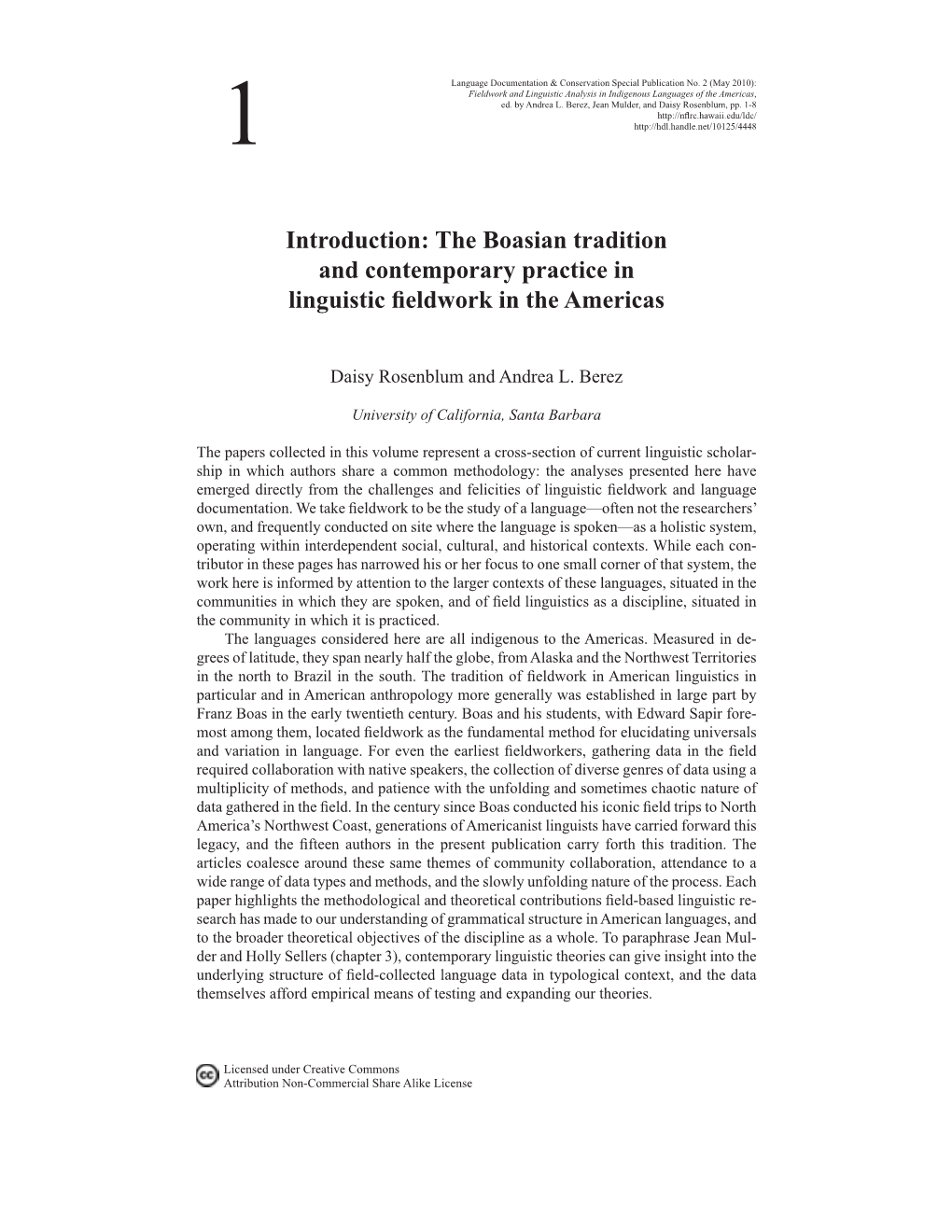 The Boasian Tradition and Contemporary Practice in Linguistic Fieldwork in the Americas