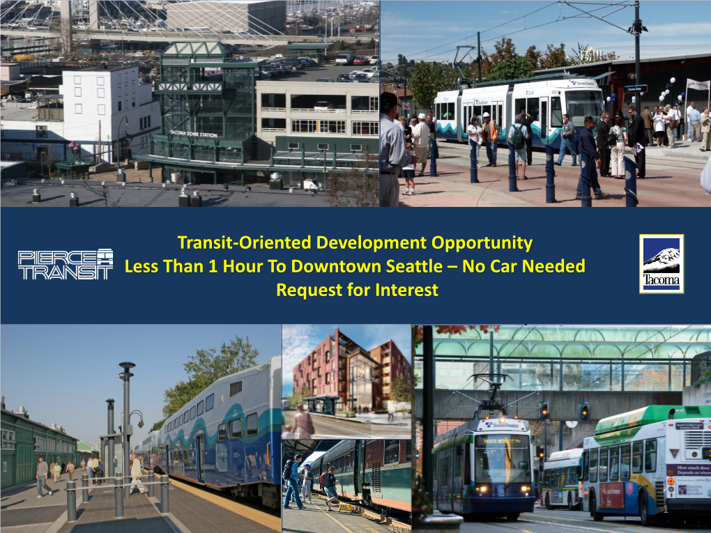 Transit Oriented Development Site, Tacoma WA Request for Interest