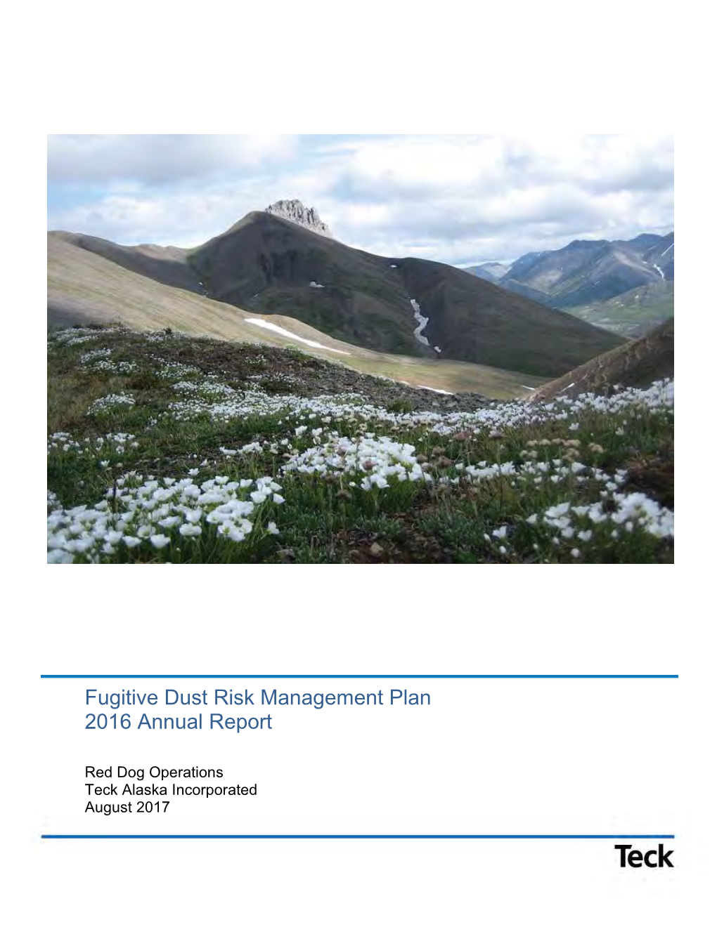 Fugitive Dust Risk Management Plan 2016 Annual Report