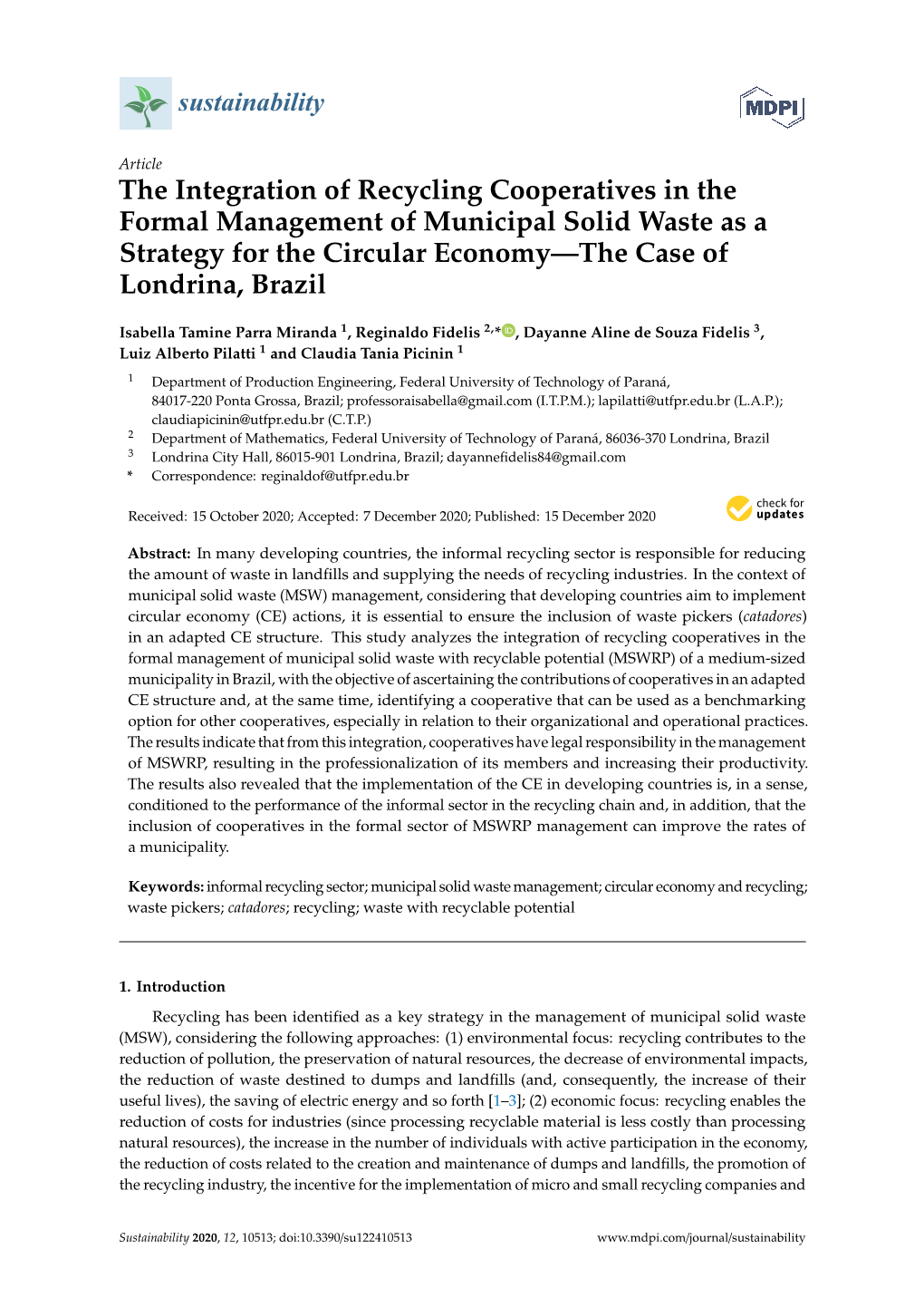 The Integration of Recycling Cooperatives in the Formal Management of Municipal Solid Waste As a Strategy for the Circular Economy—The Case of Londrina, Brazil