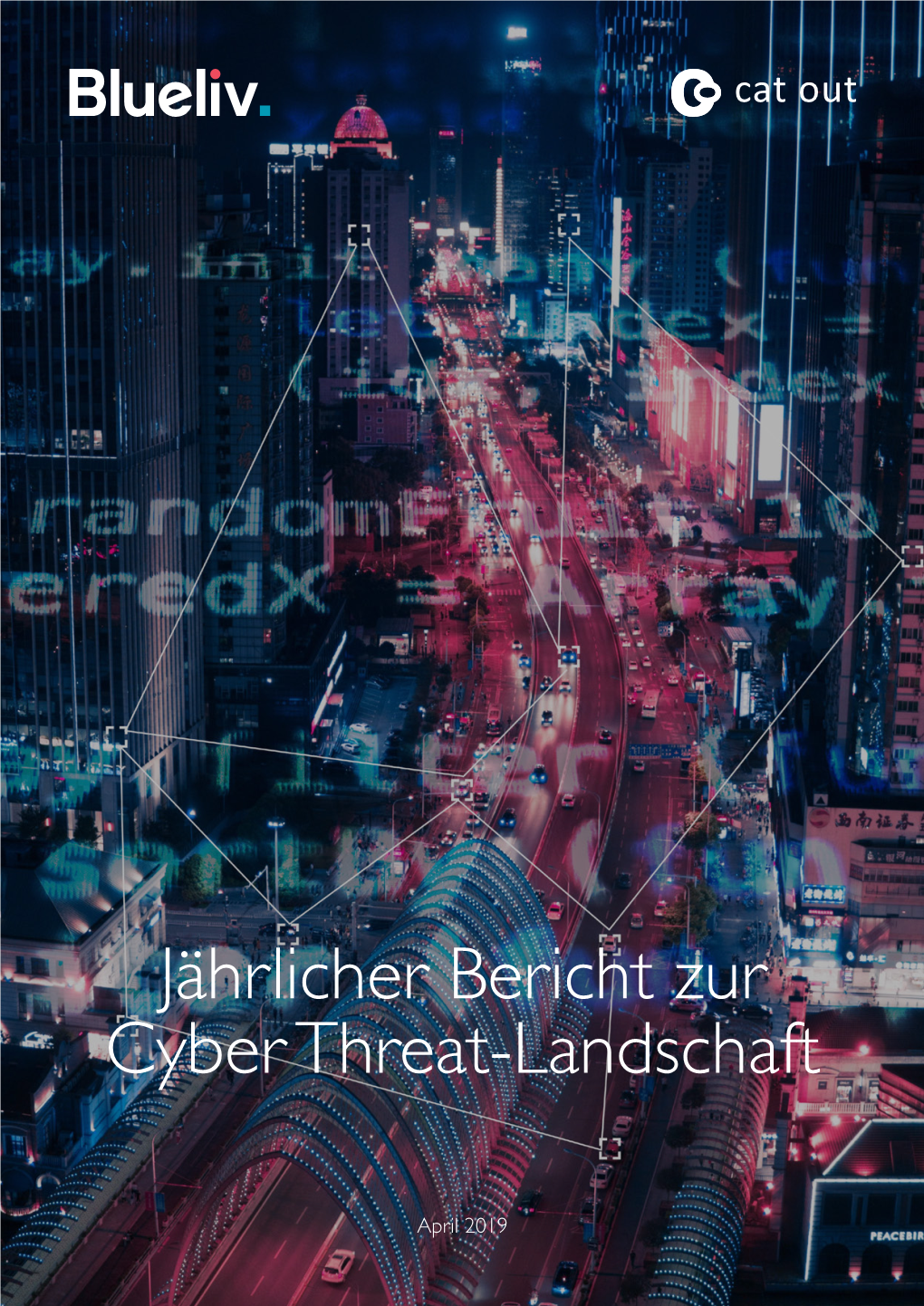 Jährlicher Bericht Zur Cyber Threat-Landschaft
