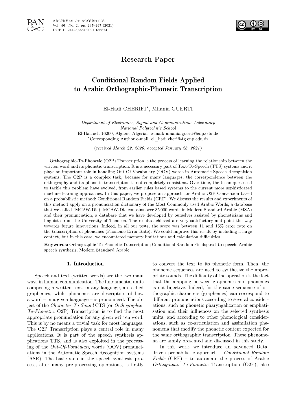 Conditional Random Fields Applied to Arabic Orthographic-Phonetic Transcription