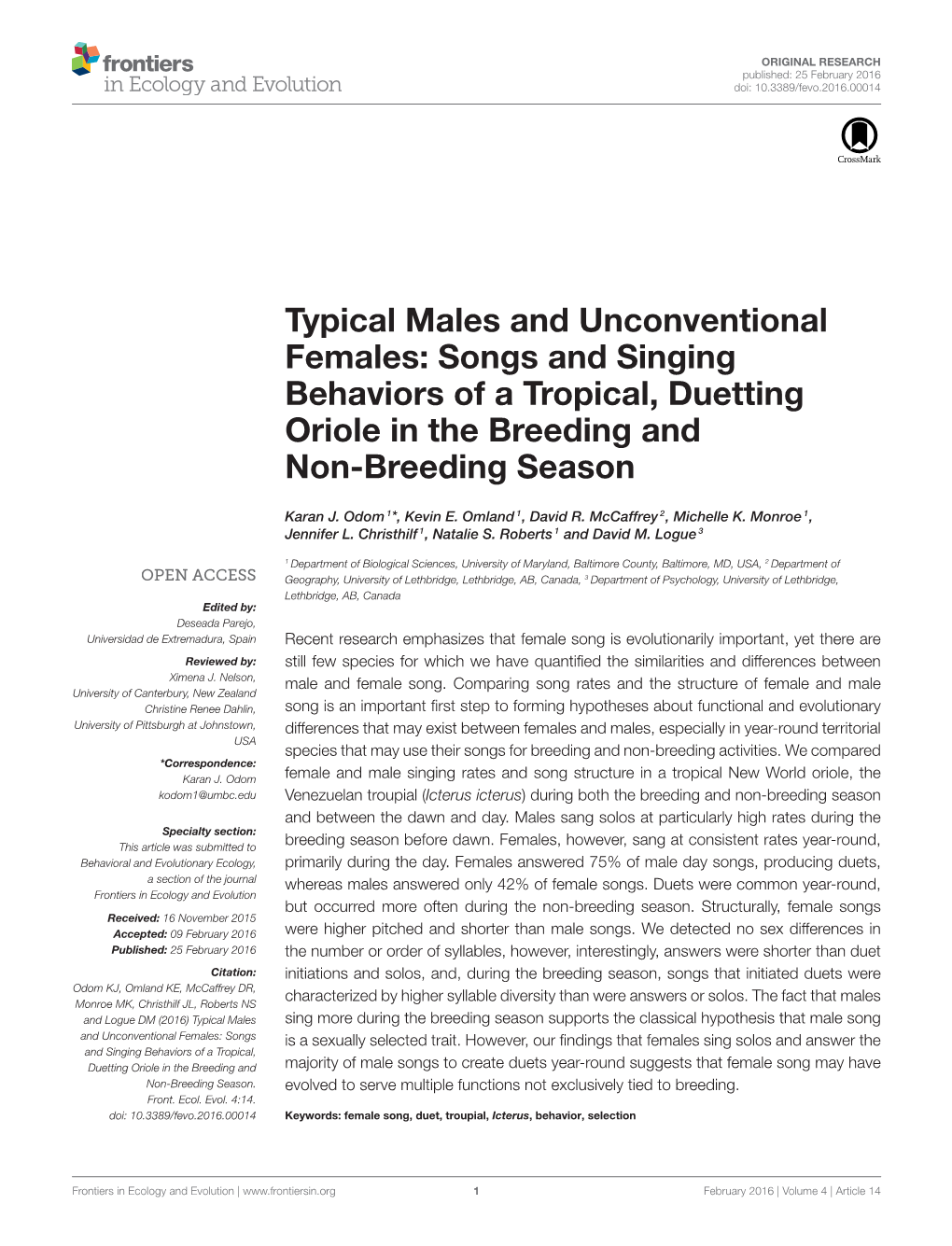 Typical Males and Unconventional Females: Songs and Singing Behaviors of a Tropical, Duetting Oriole in the Breeding and Non-Breeding Season