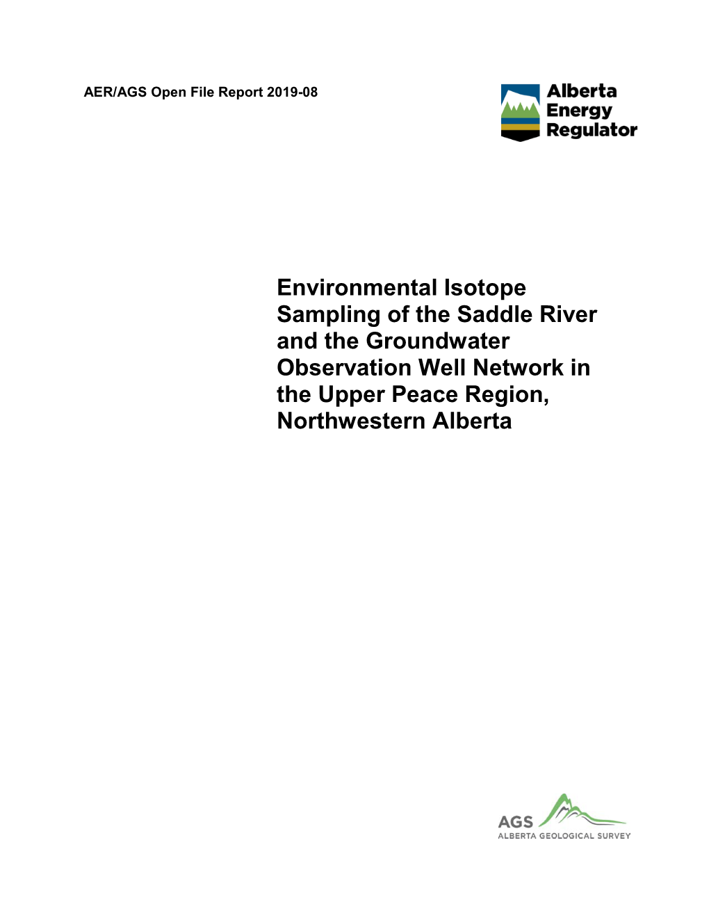 AER/AGS Open File Report 2019-08: Environmental Isotope Sampling Of