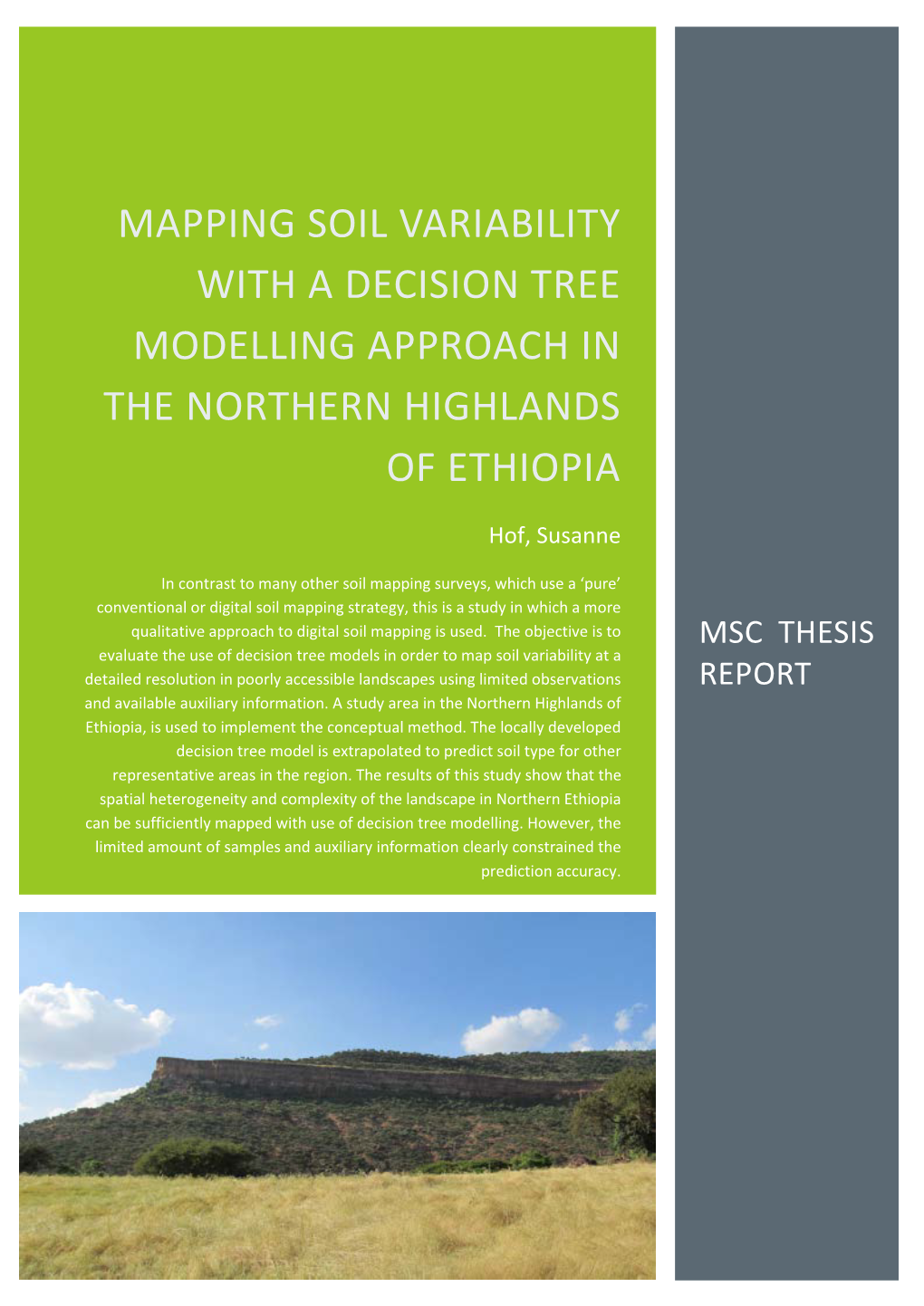 Mapping Soil Variability with a Decision Tree Modelling Approach in the Northern Highlands of Ethiopia