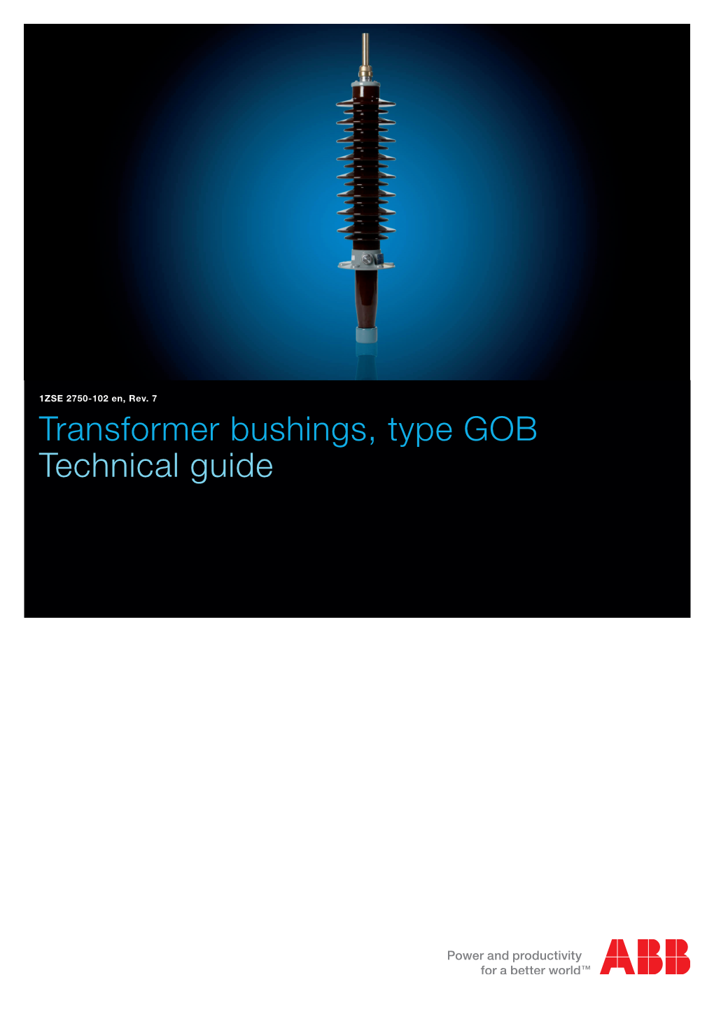 Transformer Bushings, Type GOB Technical Guide