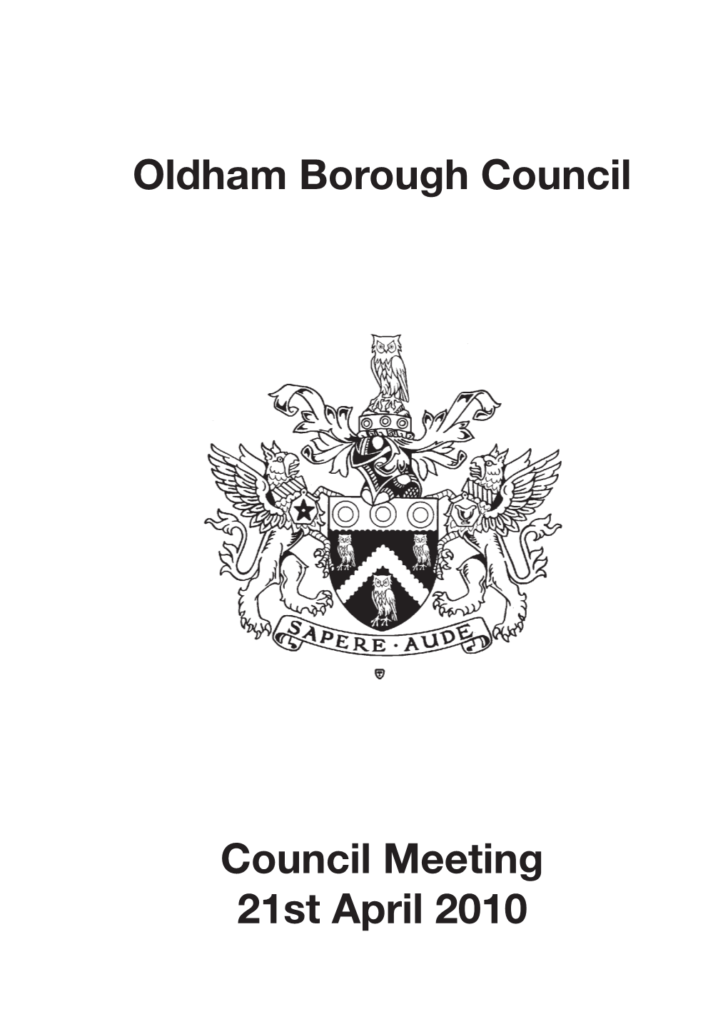 Oldham Borough Council Council Meeting 21St April 2010
