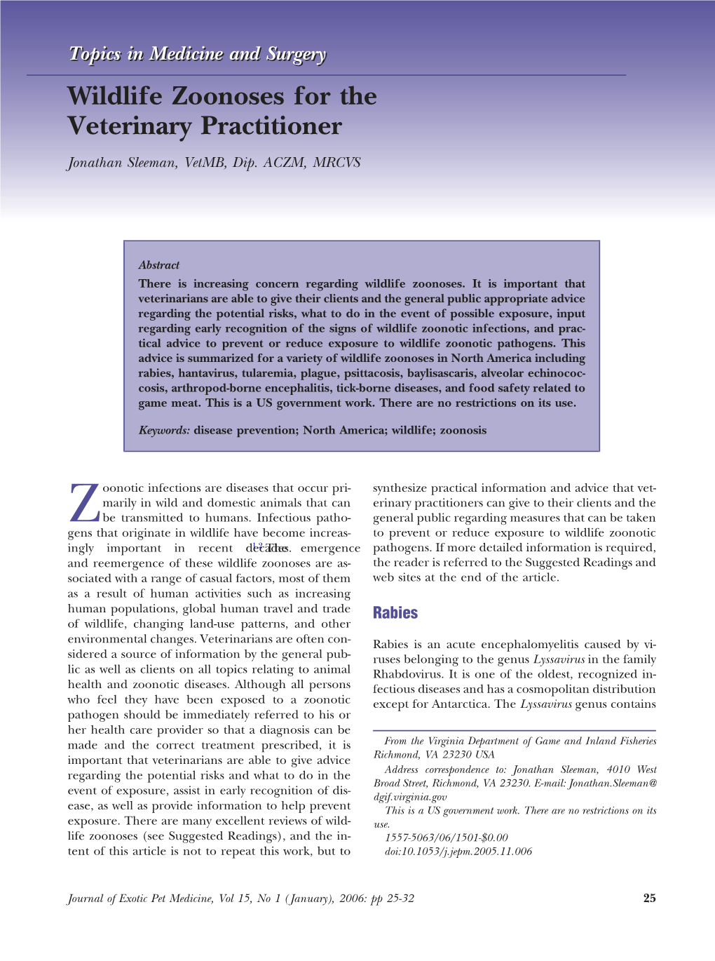 Wildlife Zoonoses for the Veterinary Practitioner Jonathan Sleeman, Vetmb, Dip