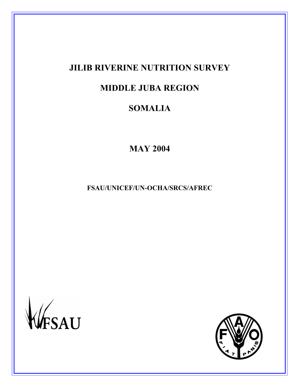 Jilib Riverine Nutrition Survey Middle Juba Region Somalia