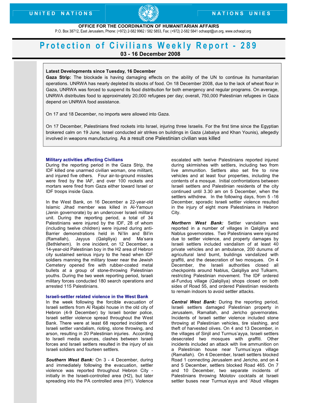 Protection of Civilians Weekly Report - 289 03 - 16 December 2008