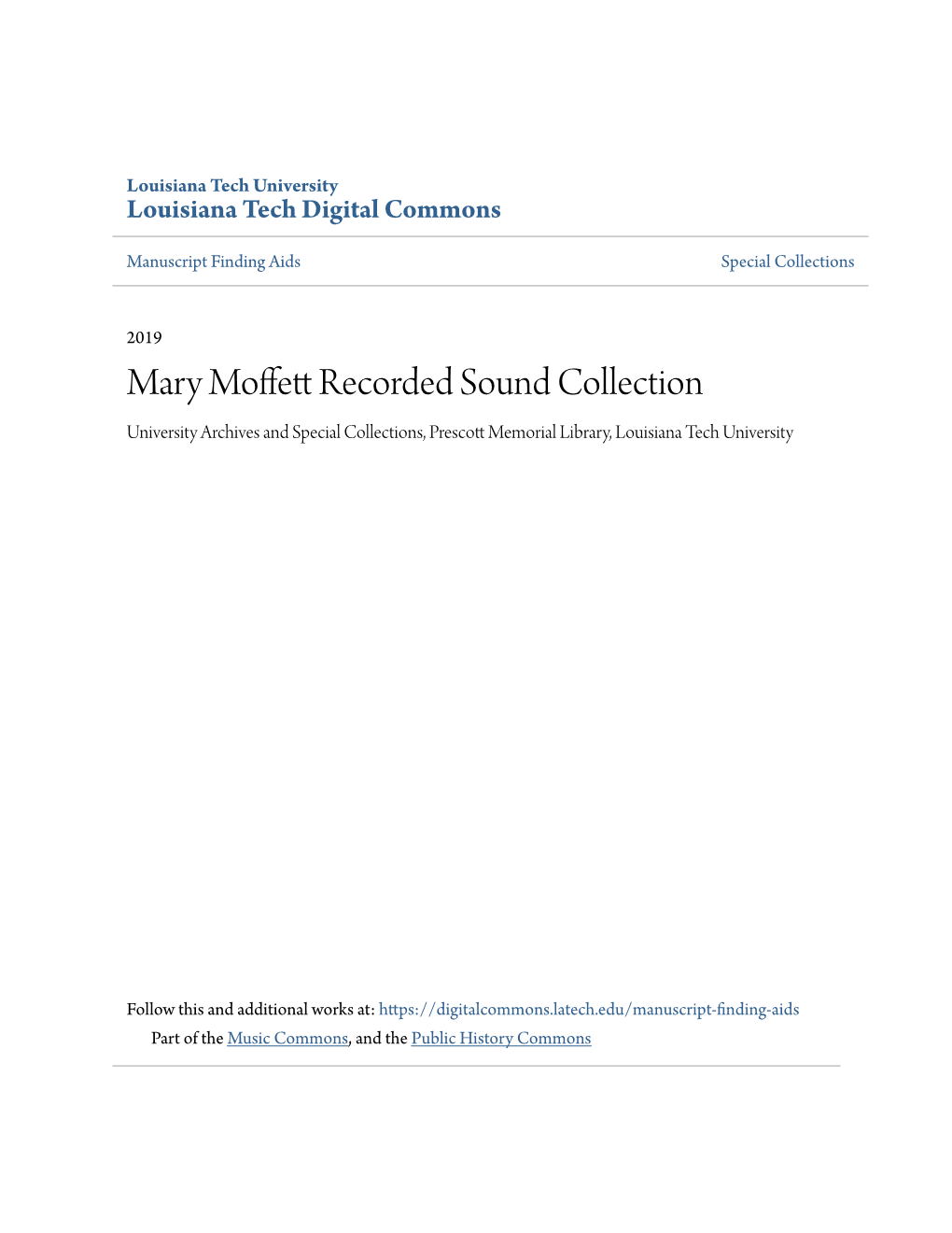 Mary Moffett Recorded Sound Collection University Archives and Special Collections, Prescott Em Morial Library, Louisiana Tech University