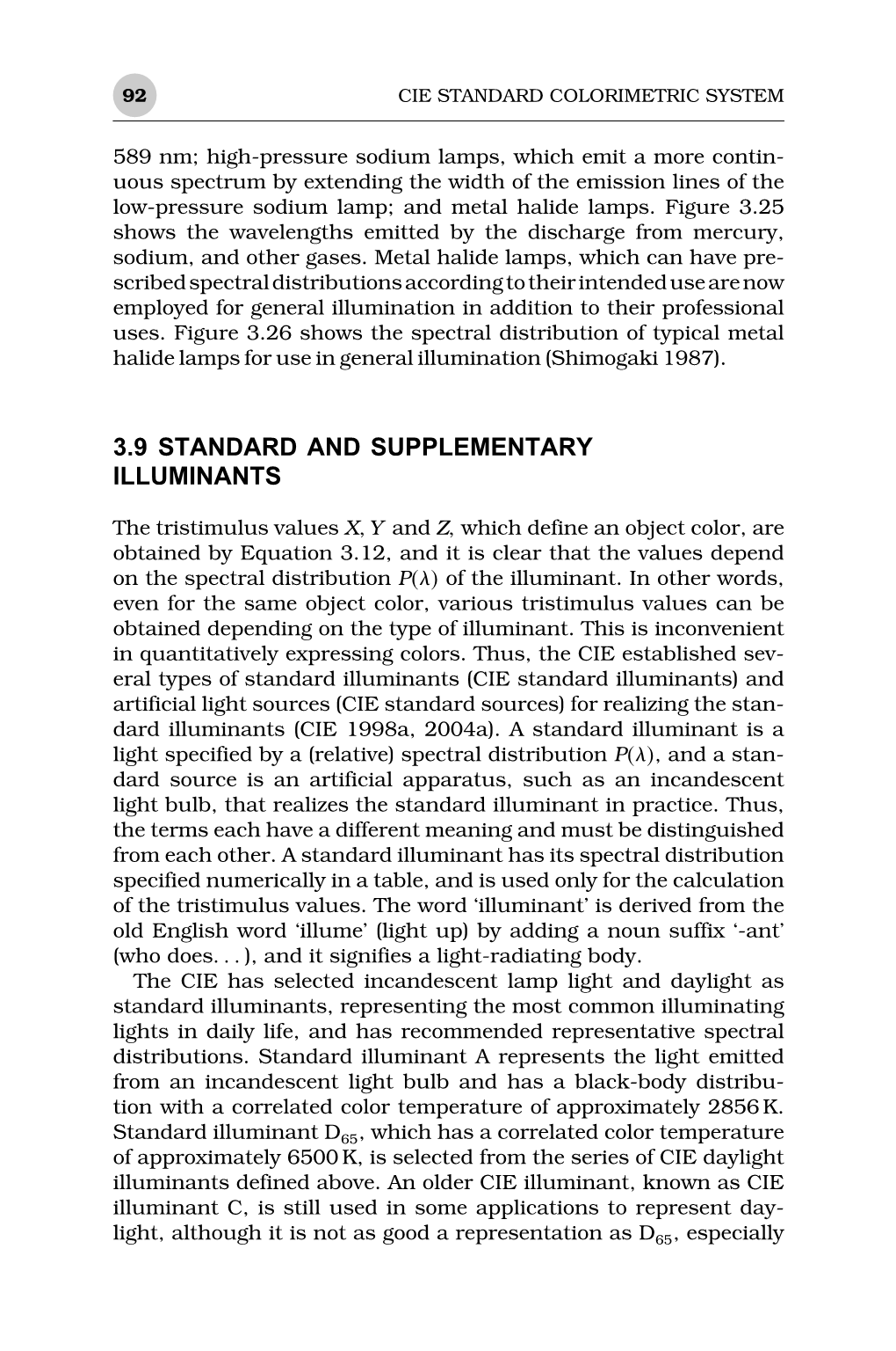 3.9 Standard and Supplementary Illuminants