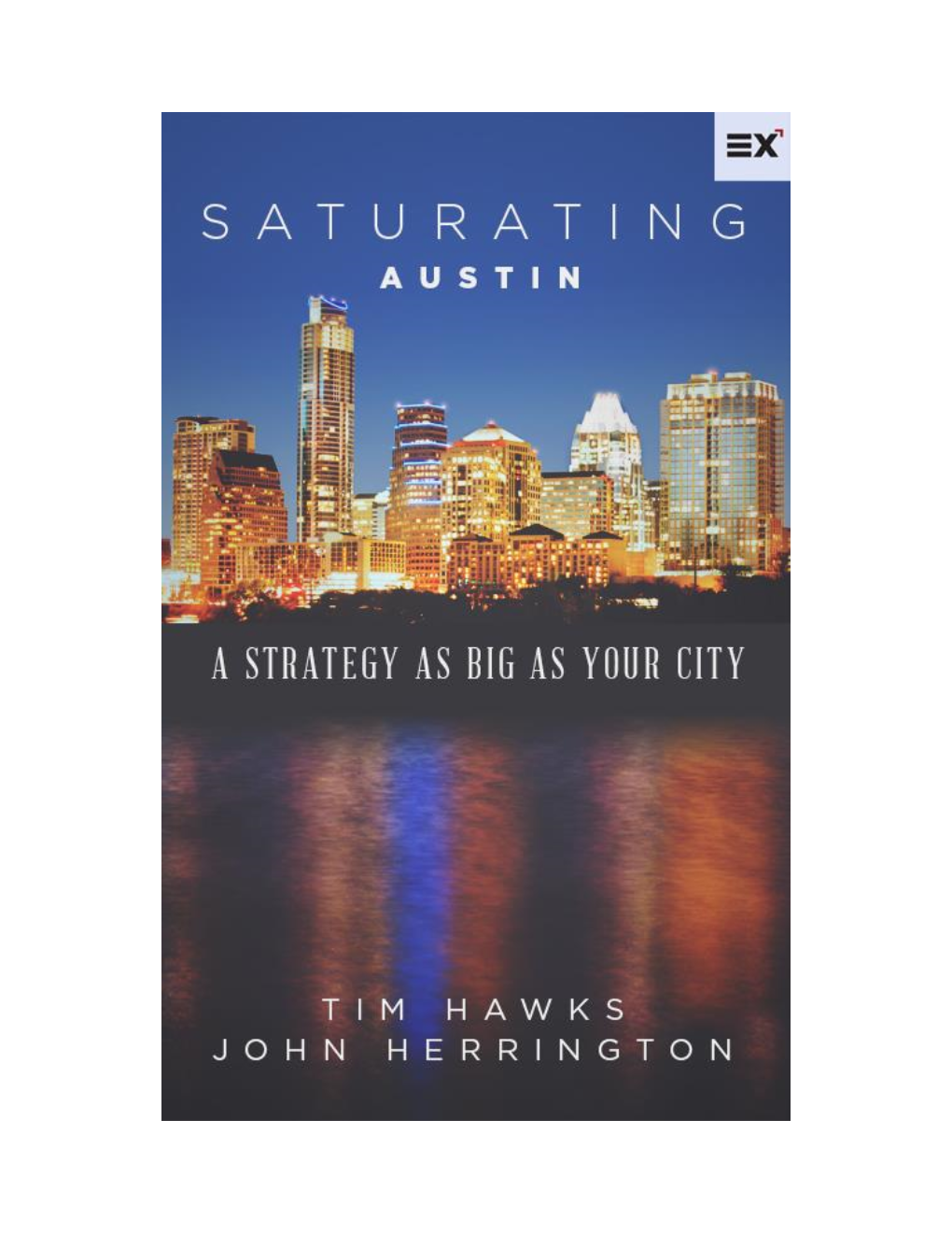 Saturating-Austin-A-Strategy-As-Big