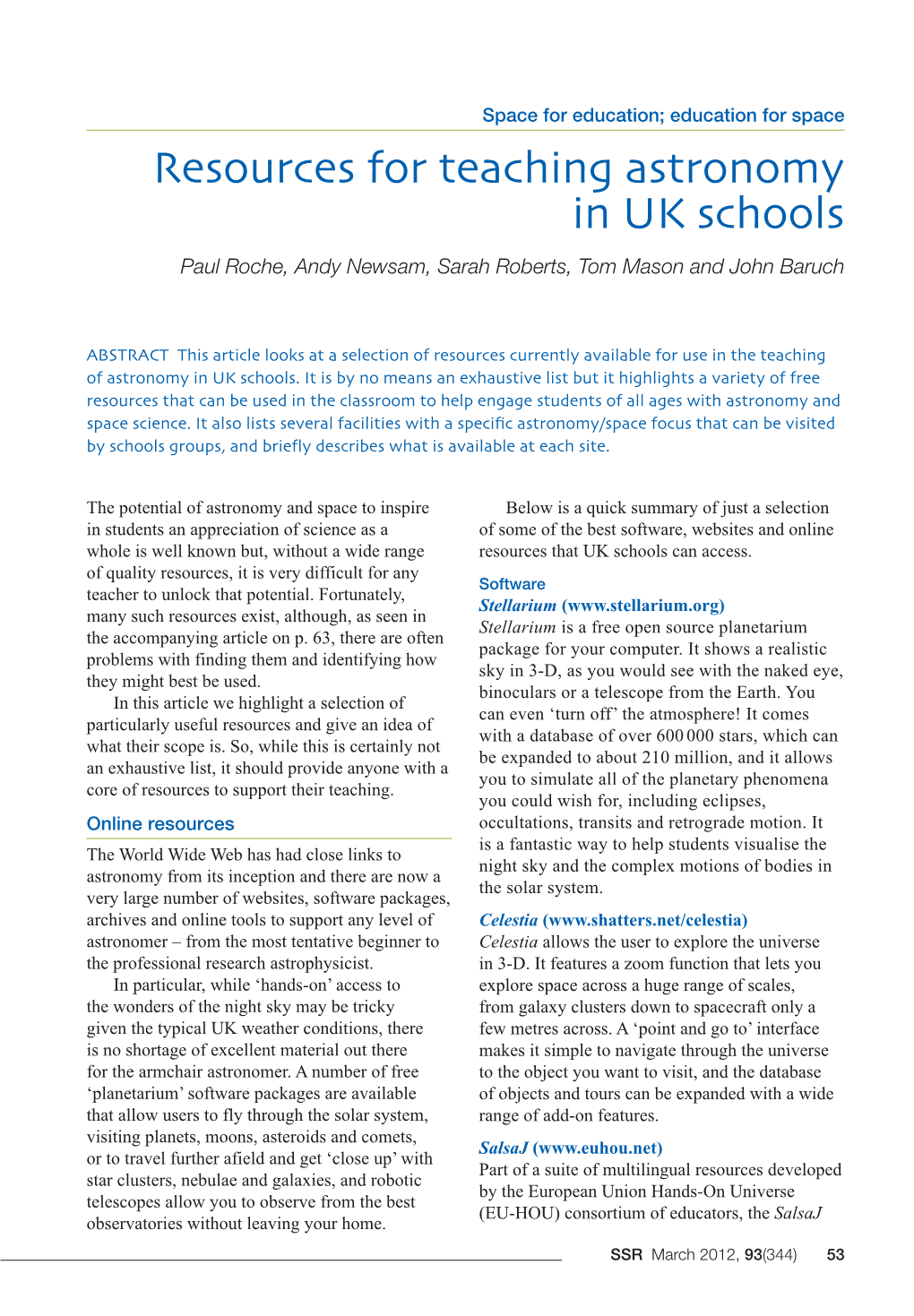 Resources for Teaching Astronomy in UK Schools Paul Roche, Andy Newsam, Sarah Roberts, Tom Mason and John Baruch