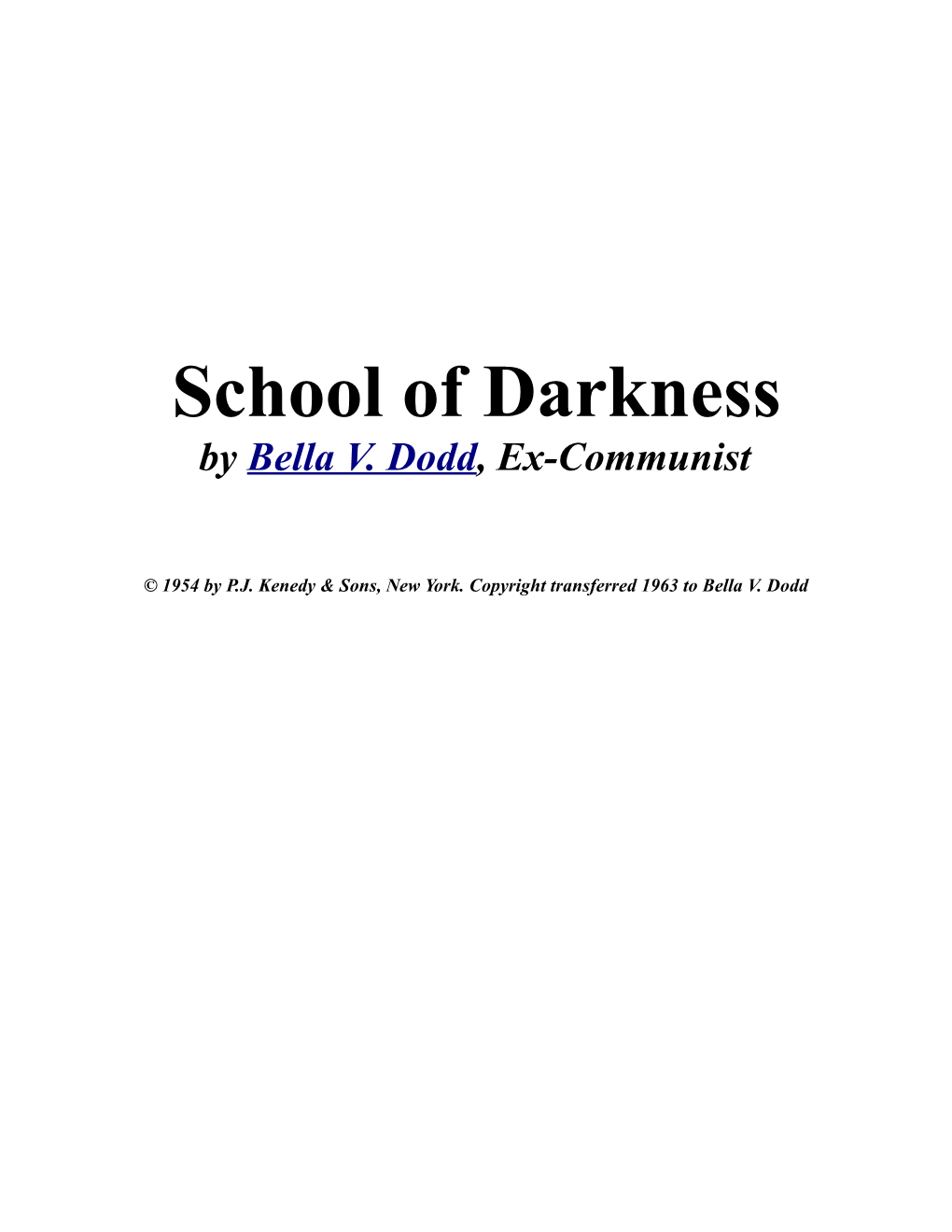 School of Darkness by Bella Dodd