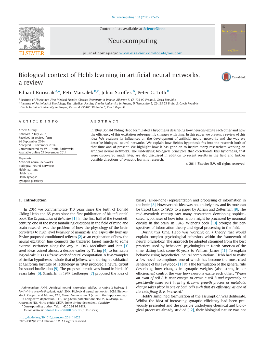 Biological Context of Hebb Learning in Artificial Neural Networks, a Review