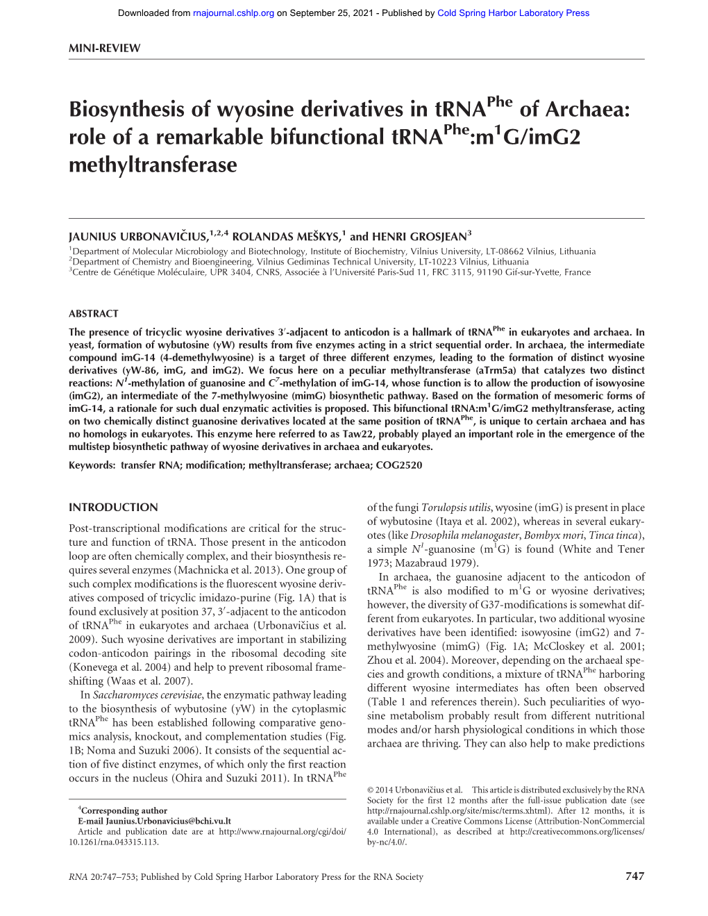 Biosynthesis of Wyosine Derivatives in Trna of Archaea: Role of A