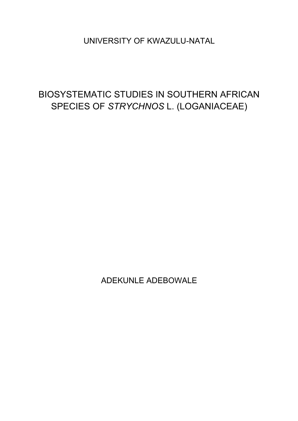 Biosystematic Studies in Southern African Species of Strychnos L. (Loganiaceae)