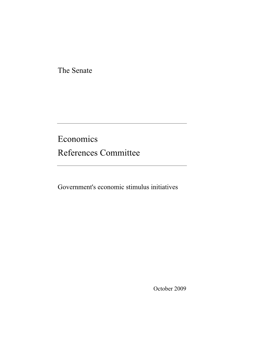Report: Government's Economic Stimulus Initiatives