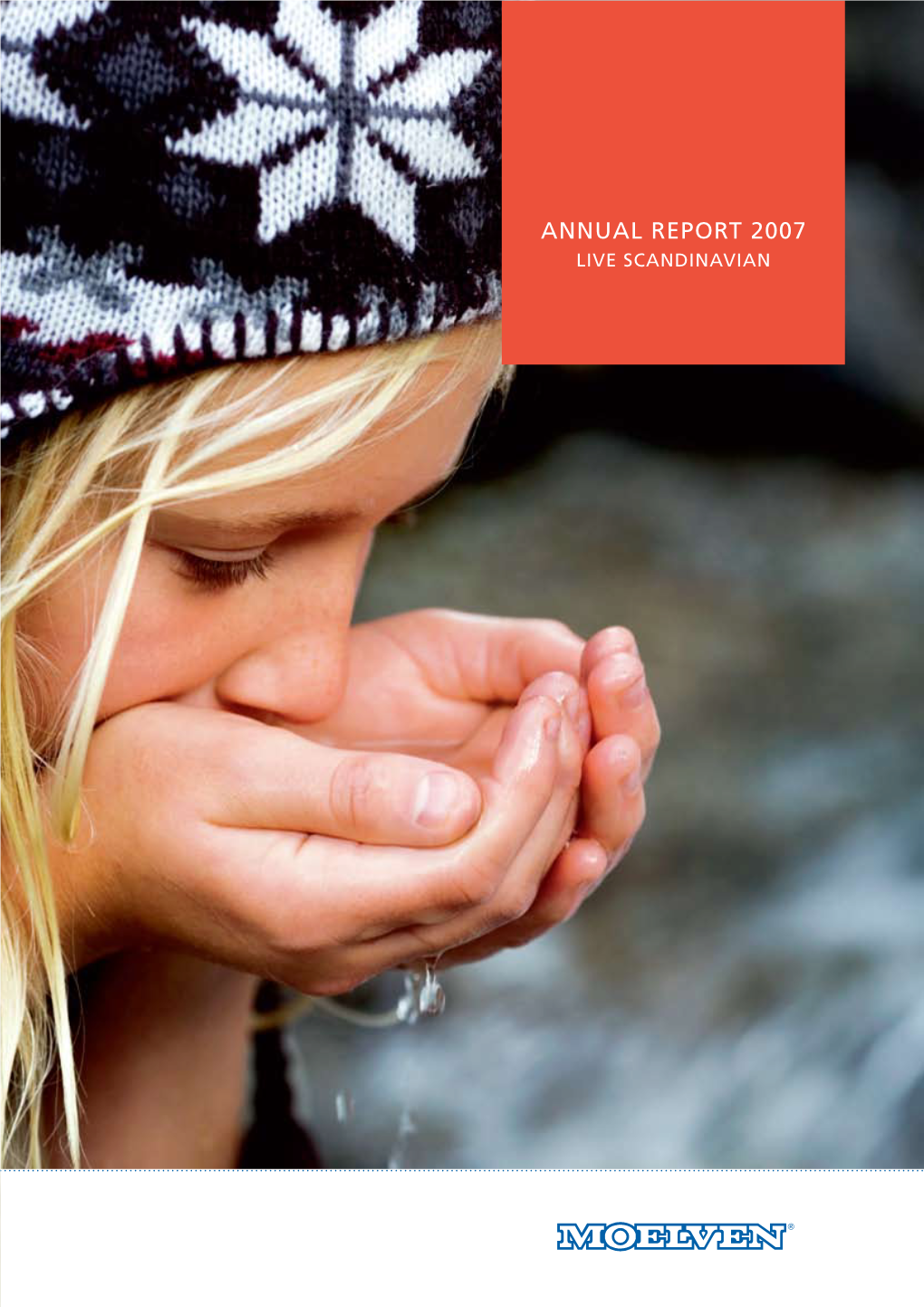 Annual Report 2007 Live Scandinavian