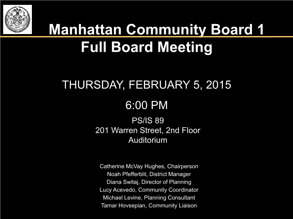 Manhattan Community Board 1 Full Board Meeting